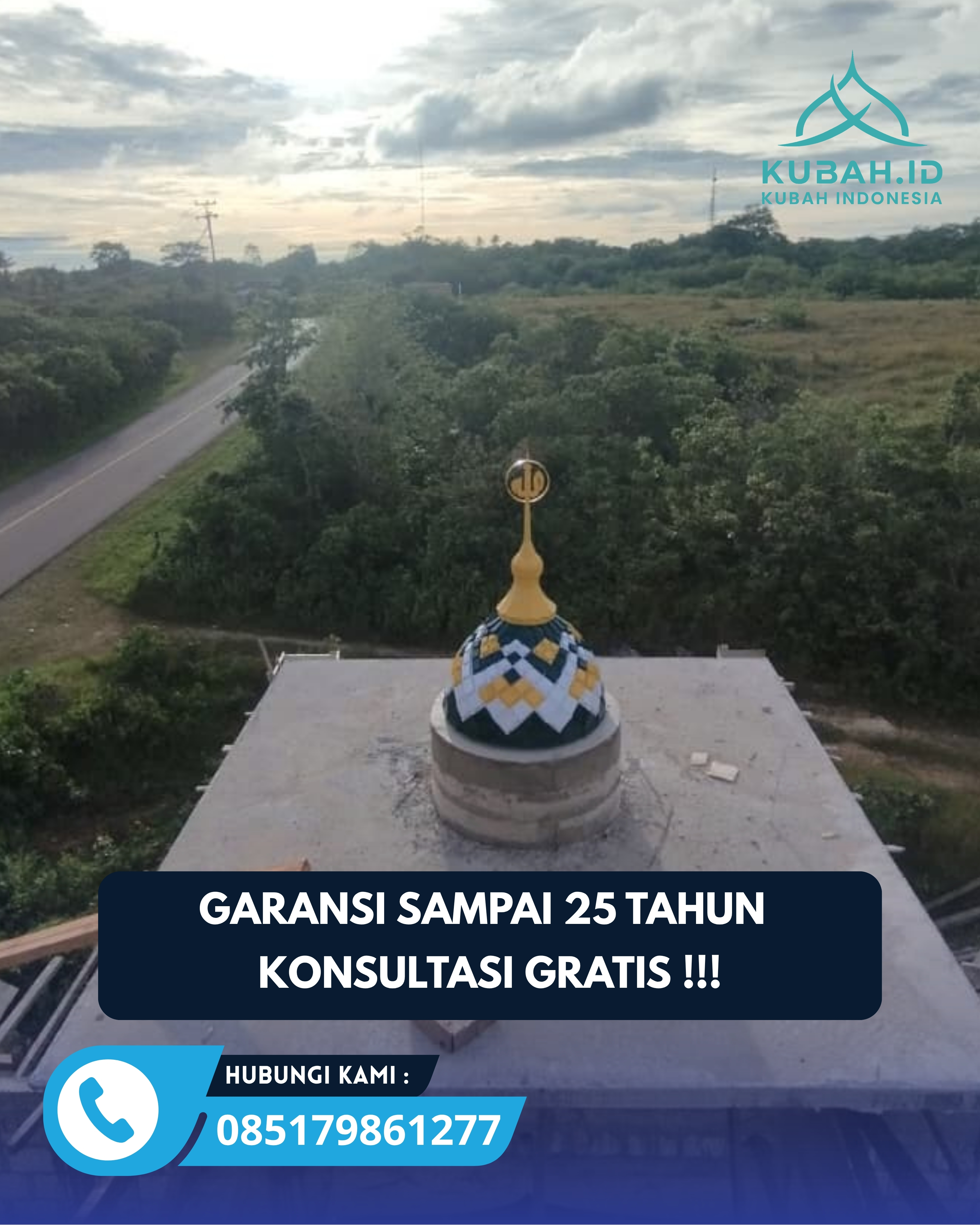 PRODUSEN KUBAH MASJID EKSKLUSIF DI KEC TASIKMALAYA, KOTA TASIKMALAYA, JABAR (WA: 085179861277)