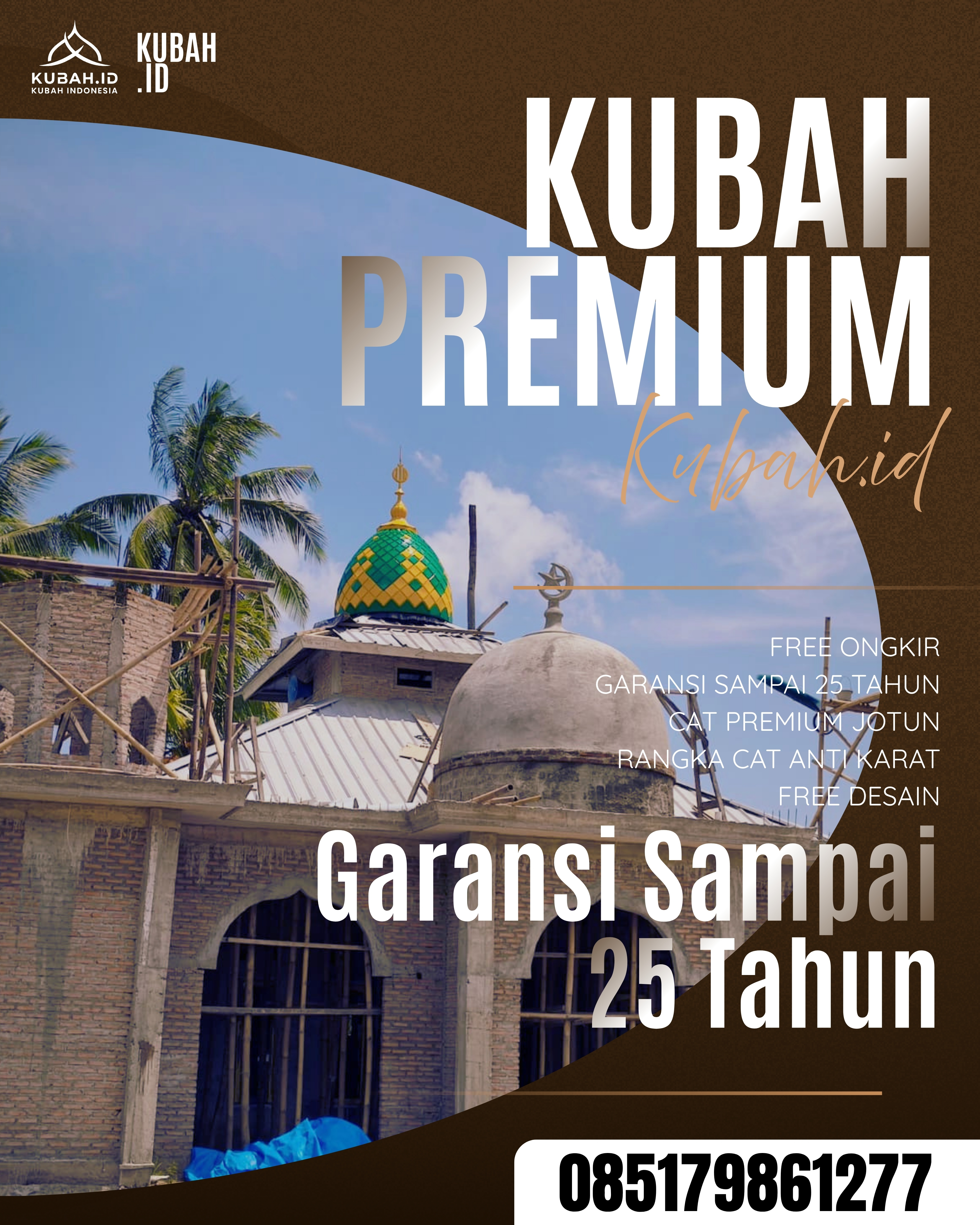 JUAL KUBAH MASJID PREMIUM DI KEC LEMPUING, KAB OGAN KOMERING ILIR, SUMATERA SELATAN (WA: 085179861277)