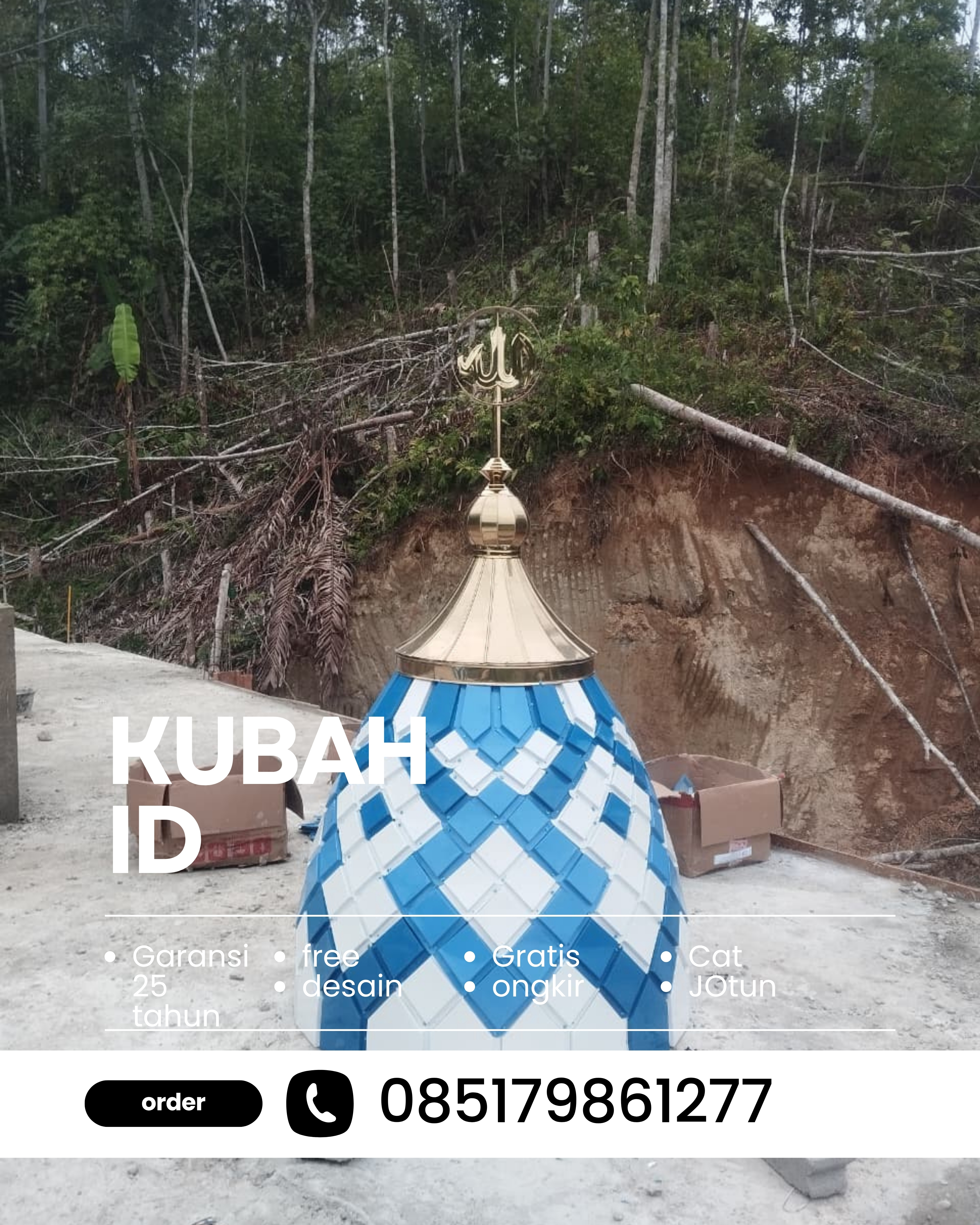SPESIALIS KUBAH MASJID GARANSI RESMI DI KEC ARCAMANIK, KOTA BANDUNG, JABAR (WA: 085179861277)