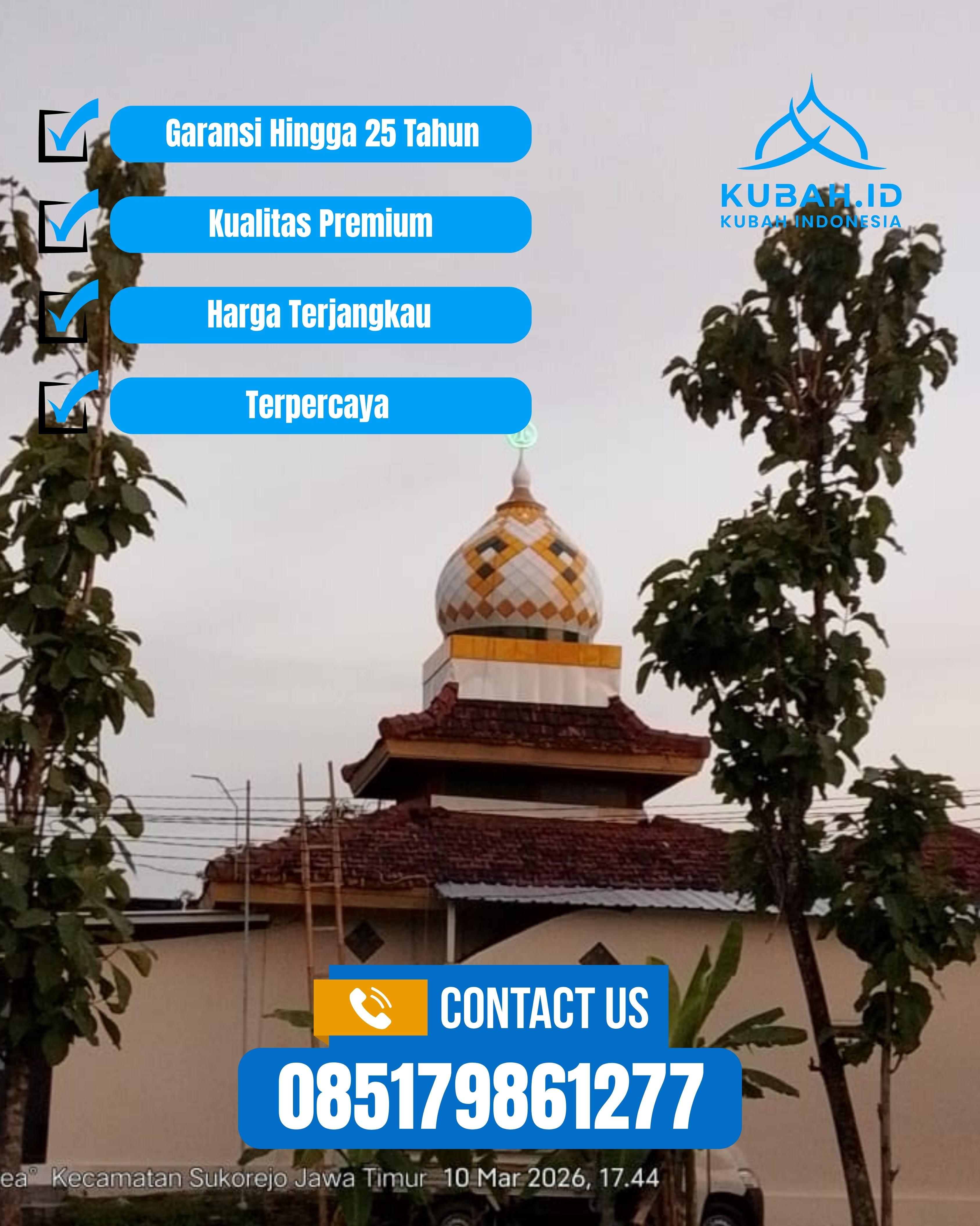 PUSAT KUBAH MASJID BERKUALITAS DI KEC MANONJAYA, KAB TASIKMALAYA, JABAR (WA: 085179861277)