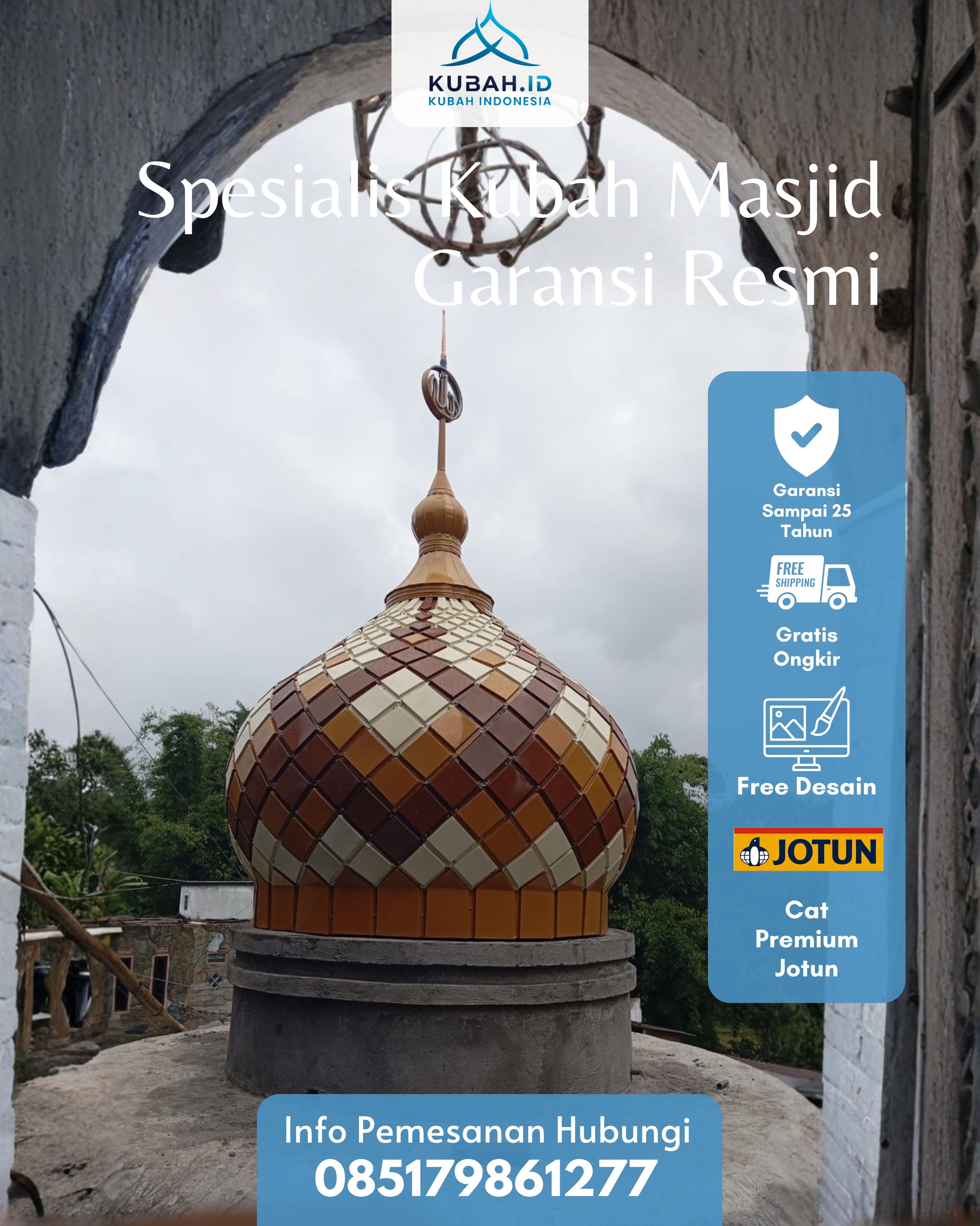 PABRIK KUBAH MASJID MODERN DI KEC CANDUANG, KAB AGAM, SUMATERA BARAT (WA: 085179861277)