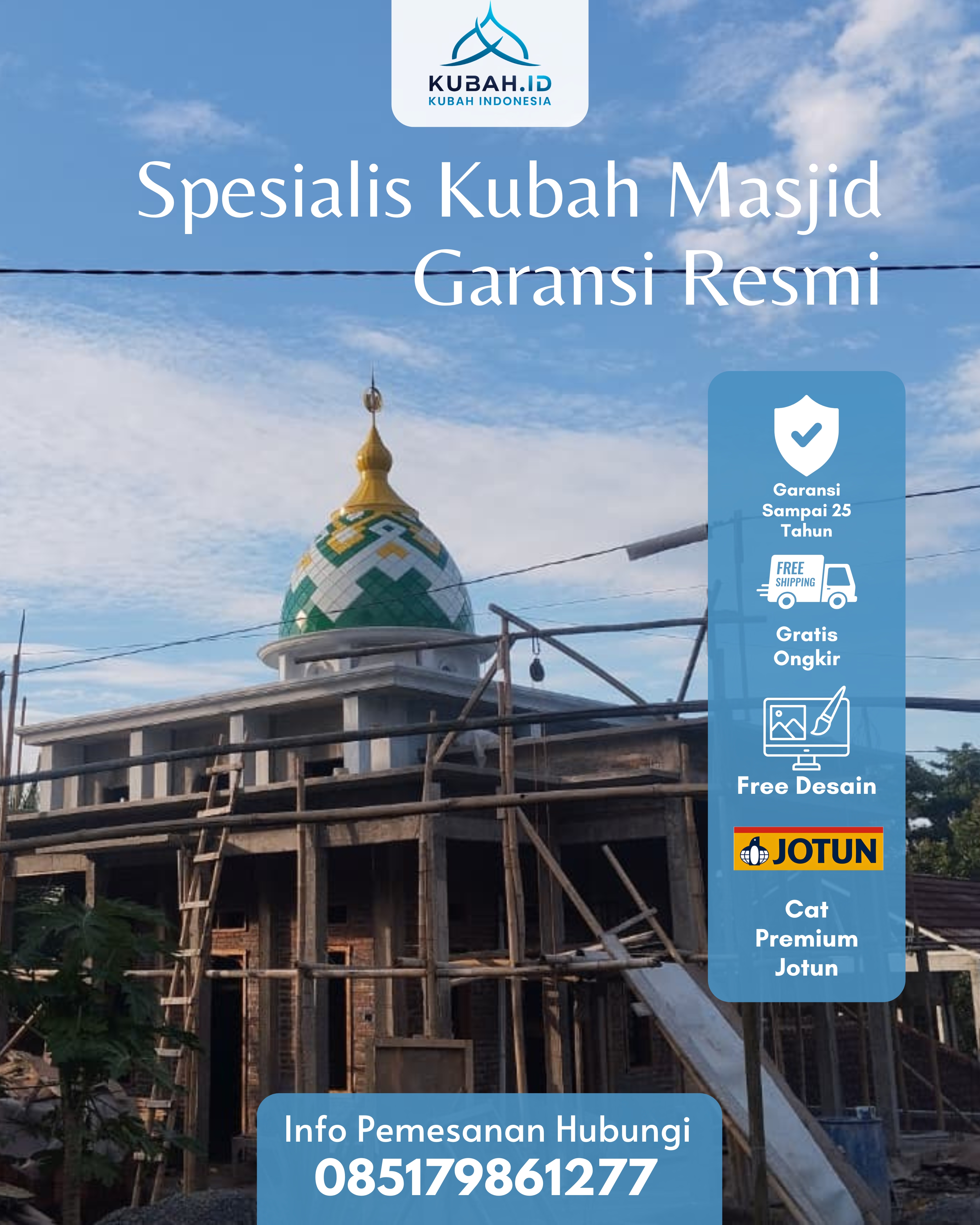 PRODUSEN KUBAH MASJID EKSKLUSIF DI KEC TALAWI, KOTA SAWAHLUNTO, SUMATERA BARAT (WA: 085179861277)
