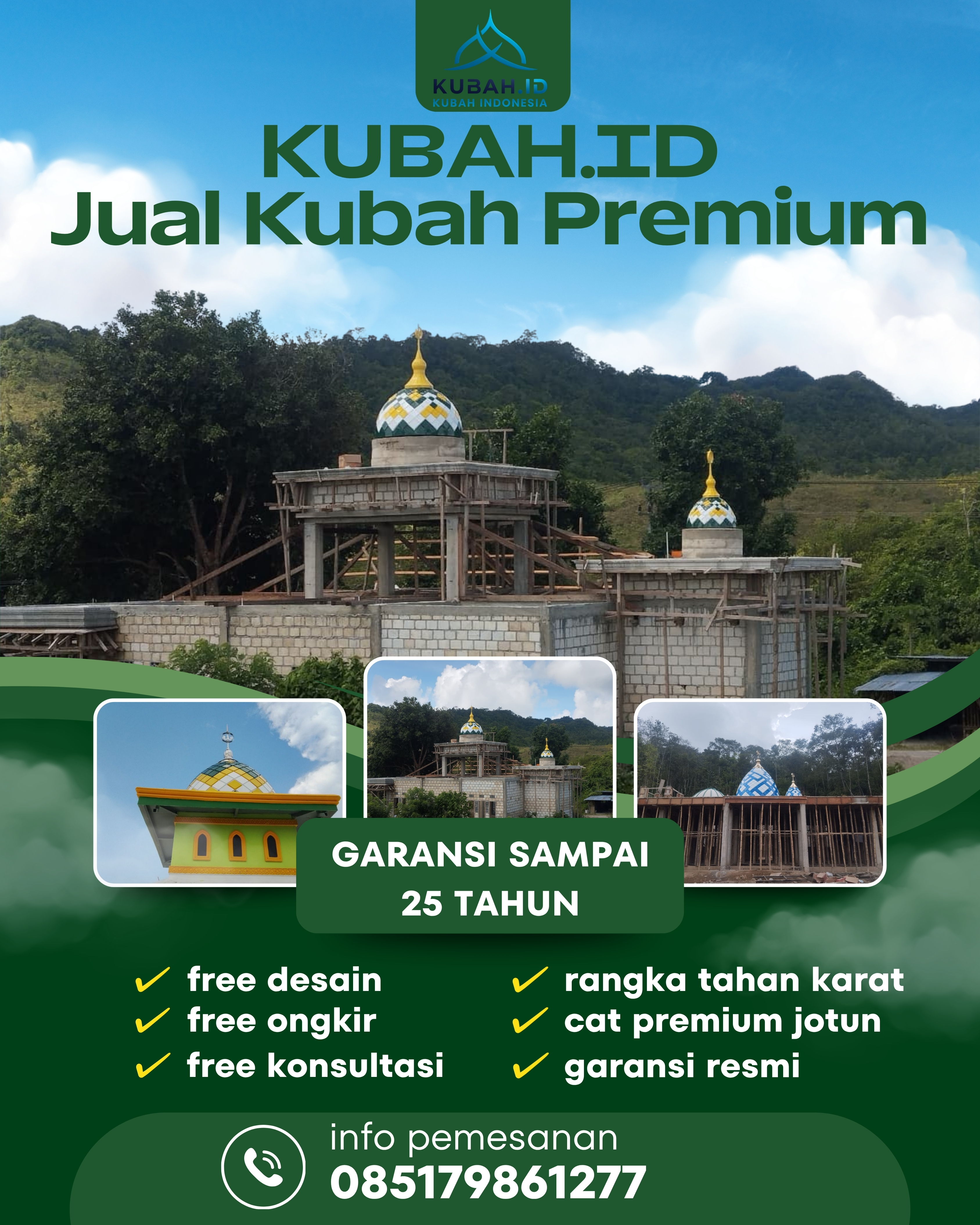 PUSAT KUBAH MASJID BERKUALITAS DI KEC BAHOROK, KAB LANGKAT, SUMATERA UTARA (WA: 085179861277)
