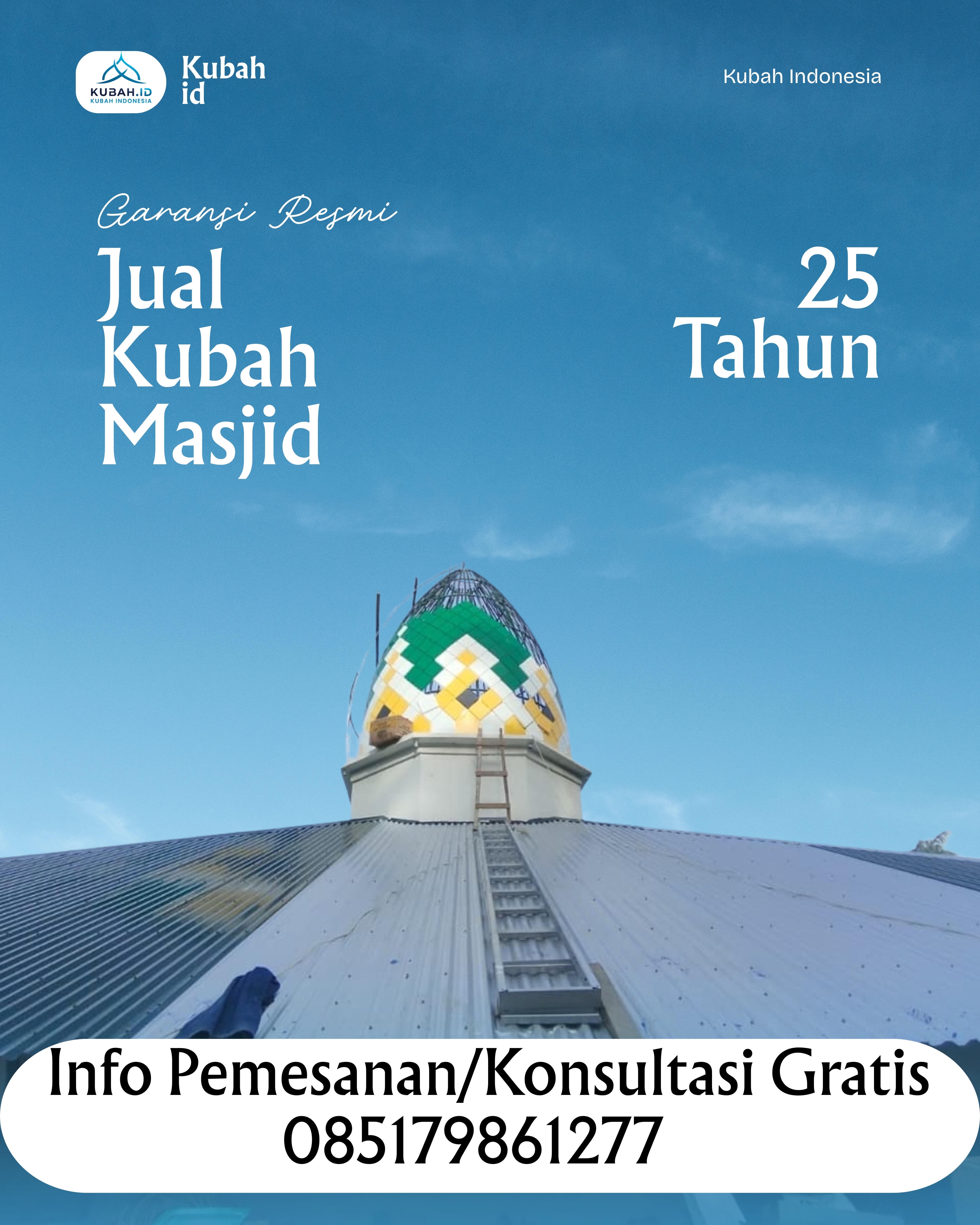 PUSAT KUBAH MASJID BERKUALITAS DI KEC MUNGKA, KAB LIMA PULUH KOTA, SUMATERA BARAT (WA: 085179861277)