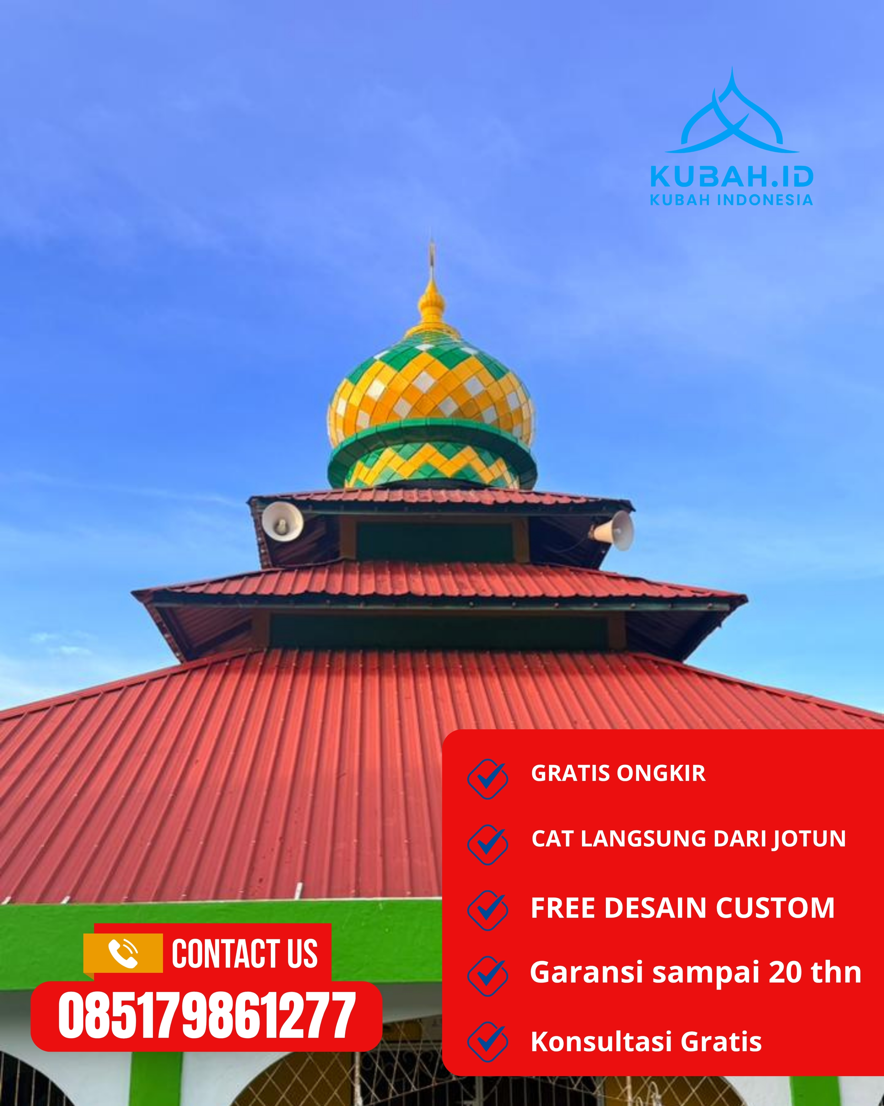 PUSAT KUBAH MASJID BERKUALITAS DI KEC KALIWUNGU, KAB KENDAL, JATENG (WA: 085179861277)