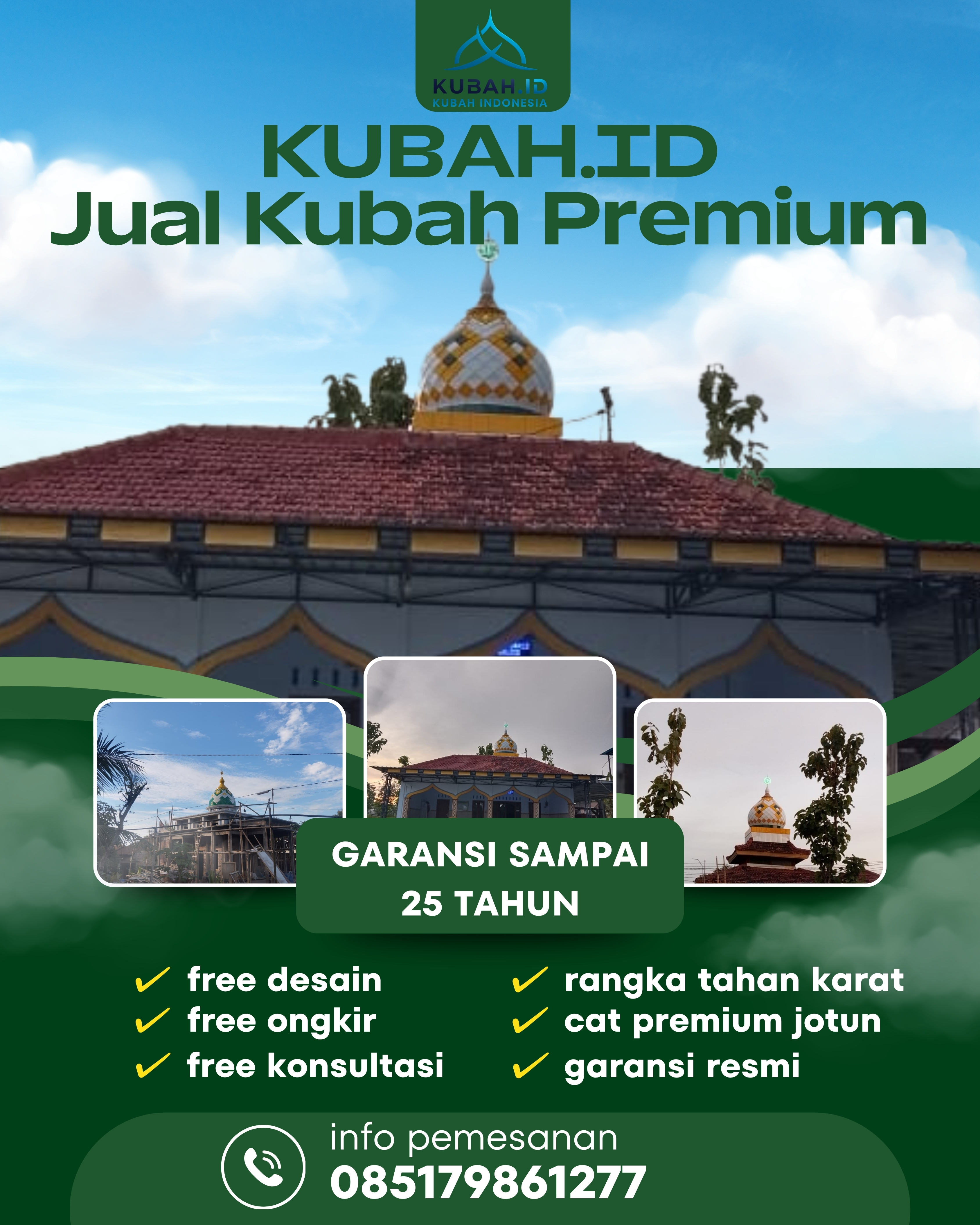 KUBAH MASJID DESAIN ELEGAN DI KEC BERASTAGI, KAB KARO, SUMATERA UTARA (WA: 085179861277)