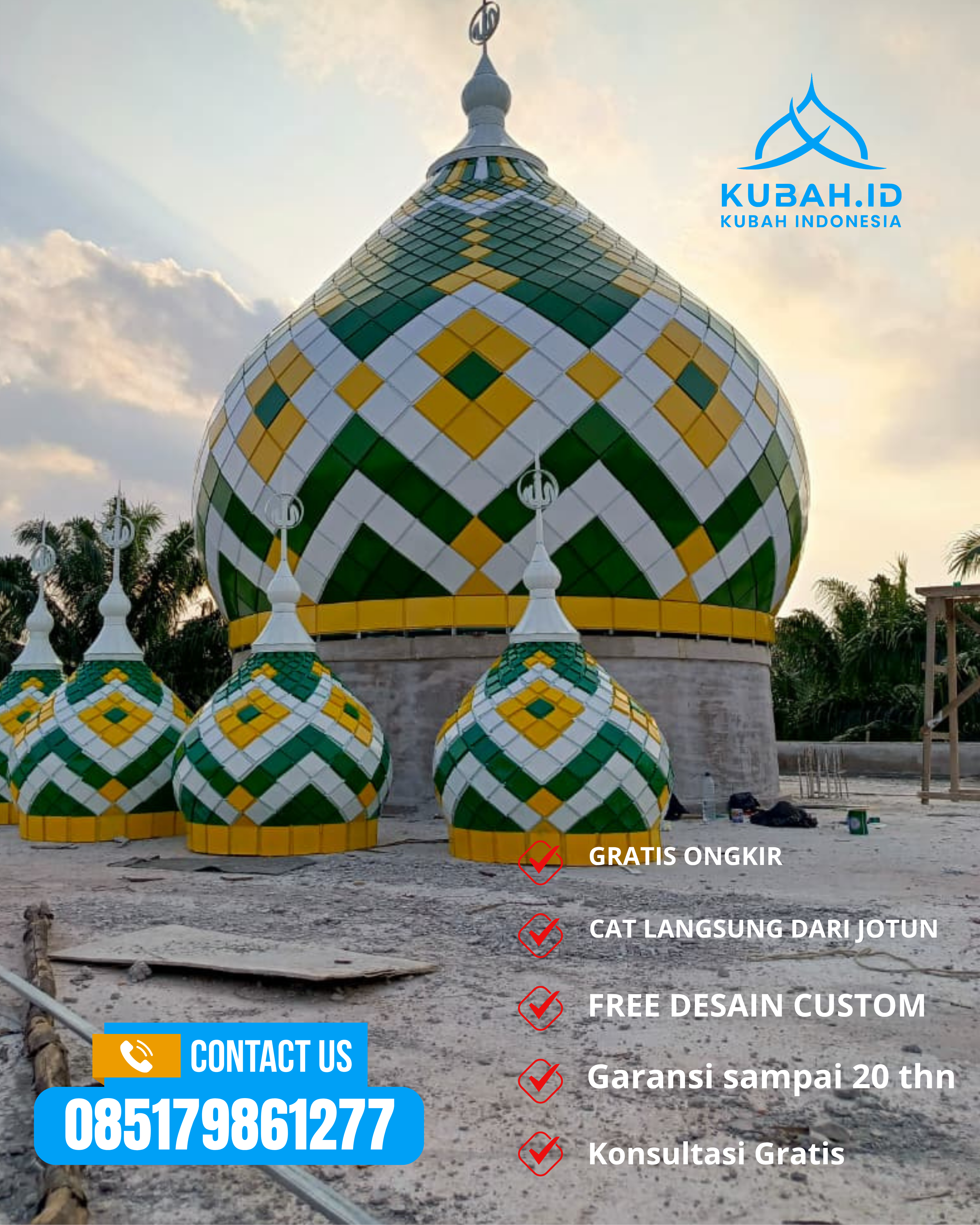SPESIALIS KUBAH MASJID GARANSI RESMI DI KEC KUTA ALAM, KOTA BANDA ACEH, ACEH (WA: 085179861277)