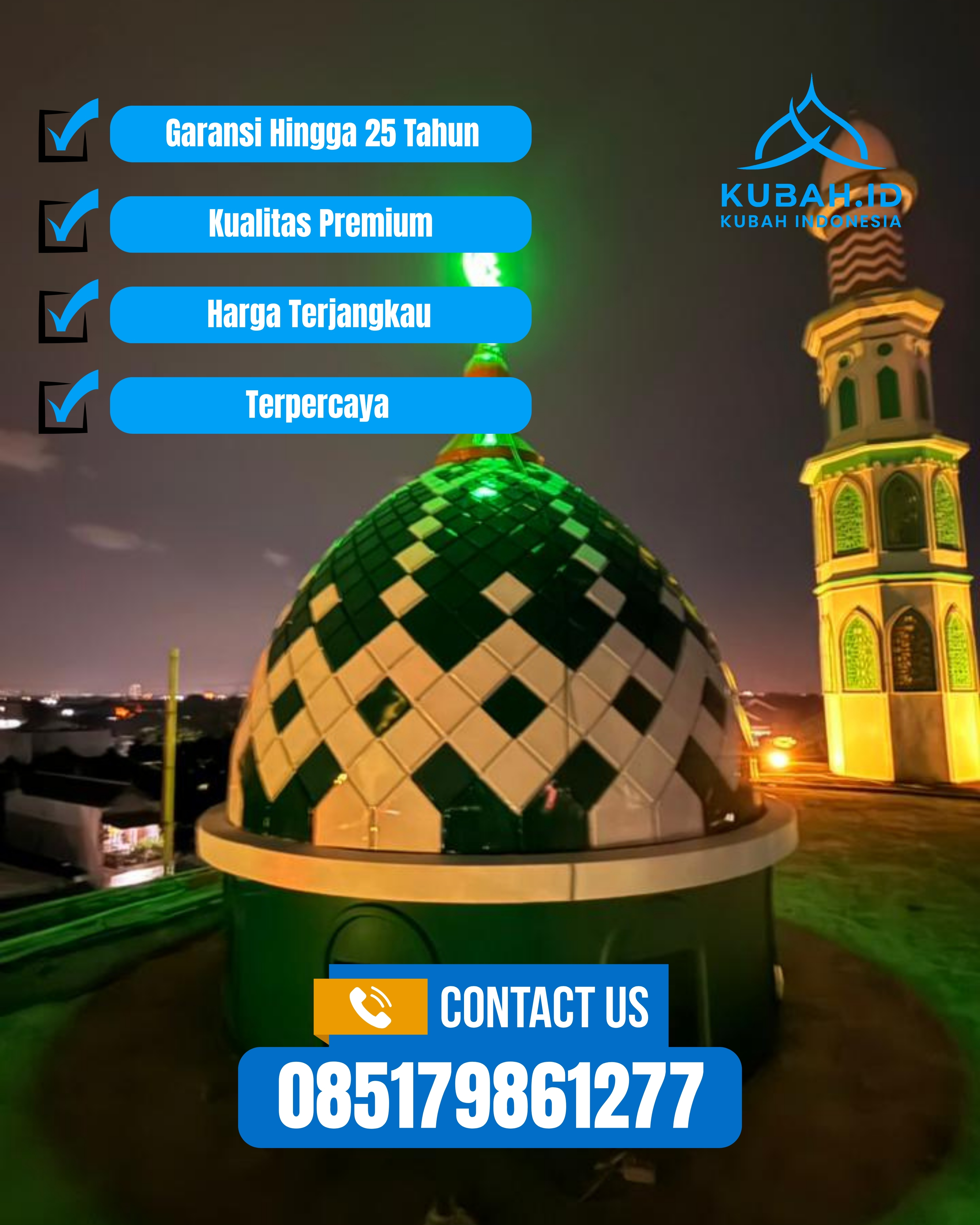 PUSAT KUBAH MASJID BERKUALITAS DI KEC RANTAU RASAU, KAB TANJUNG JABUNG TIMUR, JAMBI (WA: 085179861277)