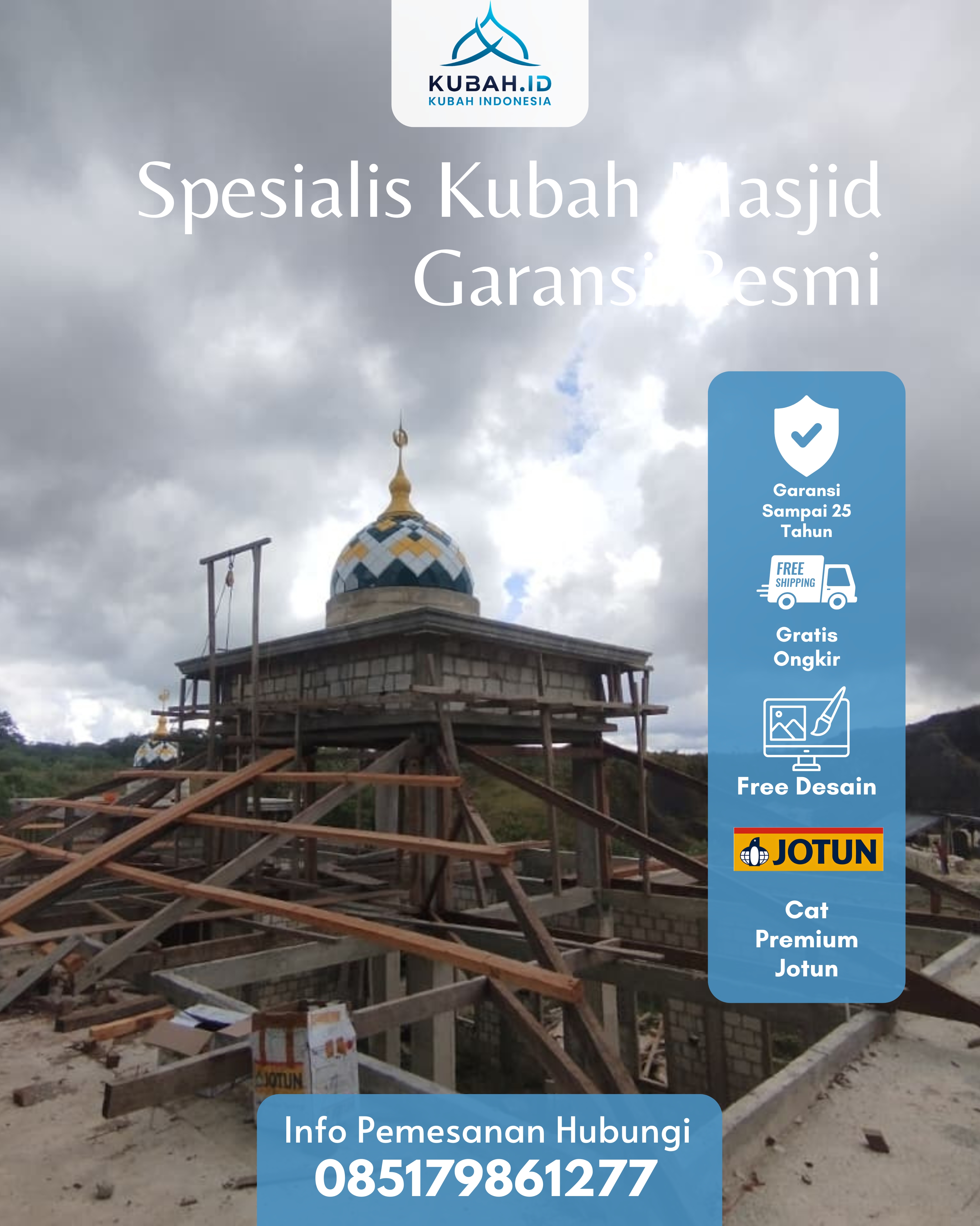 KUBAH MASJID HARGA TERJANGKAU DI KEC LINTAU BUO UTARA, KAB TANAH DATAR, SUMATERA BARAT (WA: 085179861277)