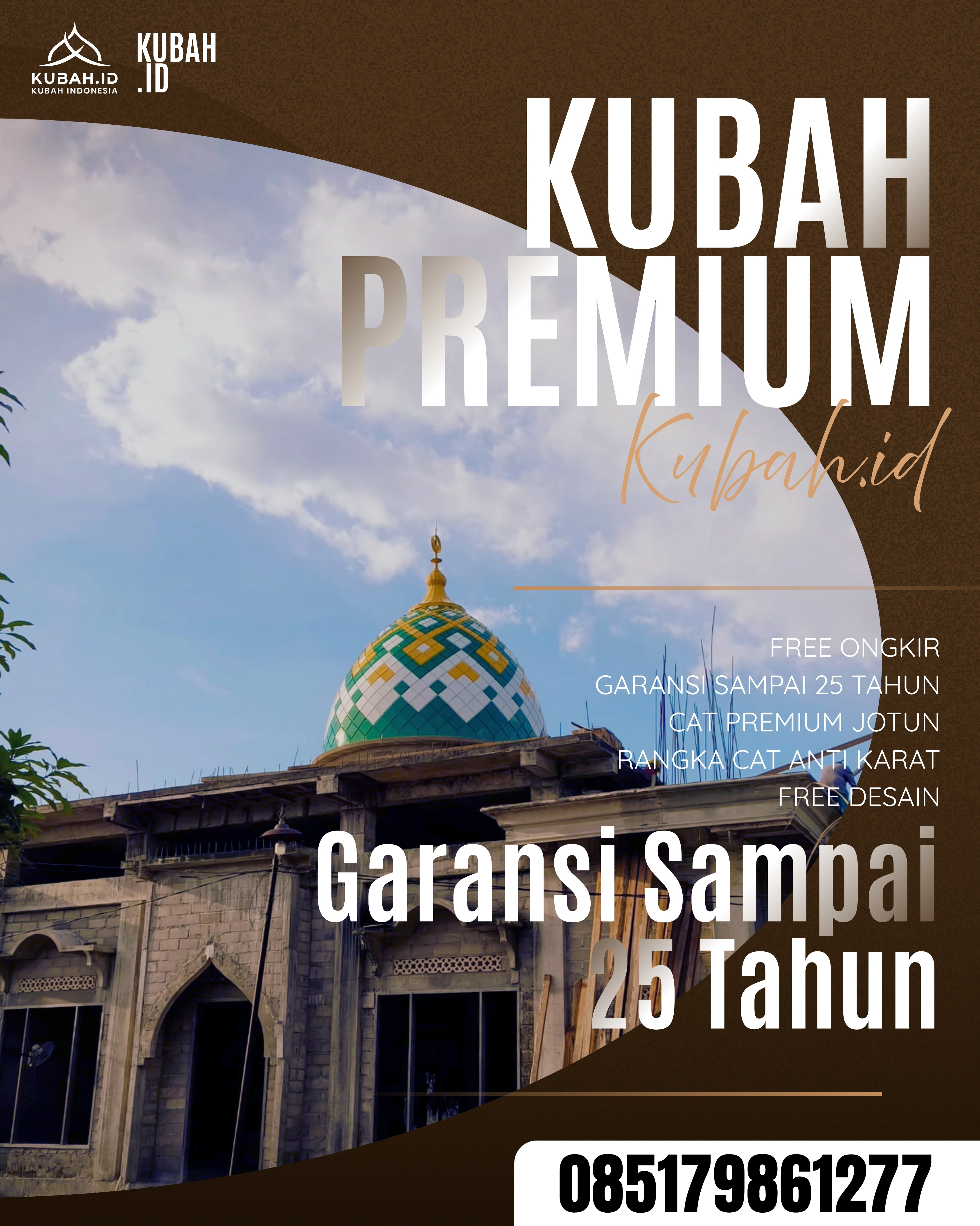 PUSAT KUBAH MASJID BERKUALITAS DI KEC MESUJI, KAB OGAN KOMERING ILIR, SUMATERA SELATAN (WA: 085179861277)