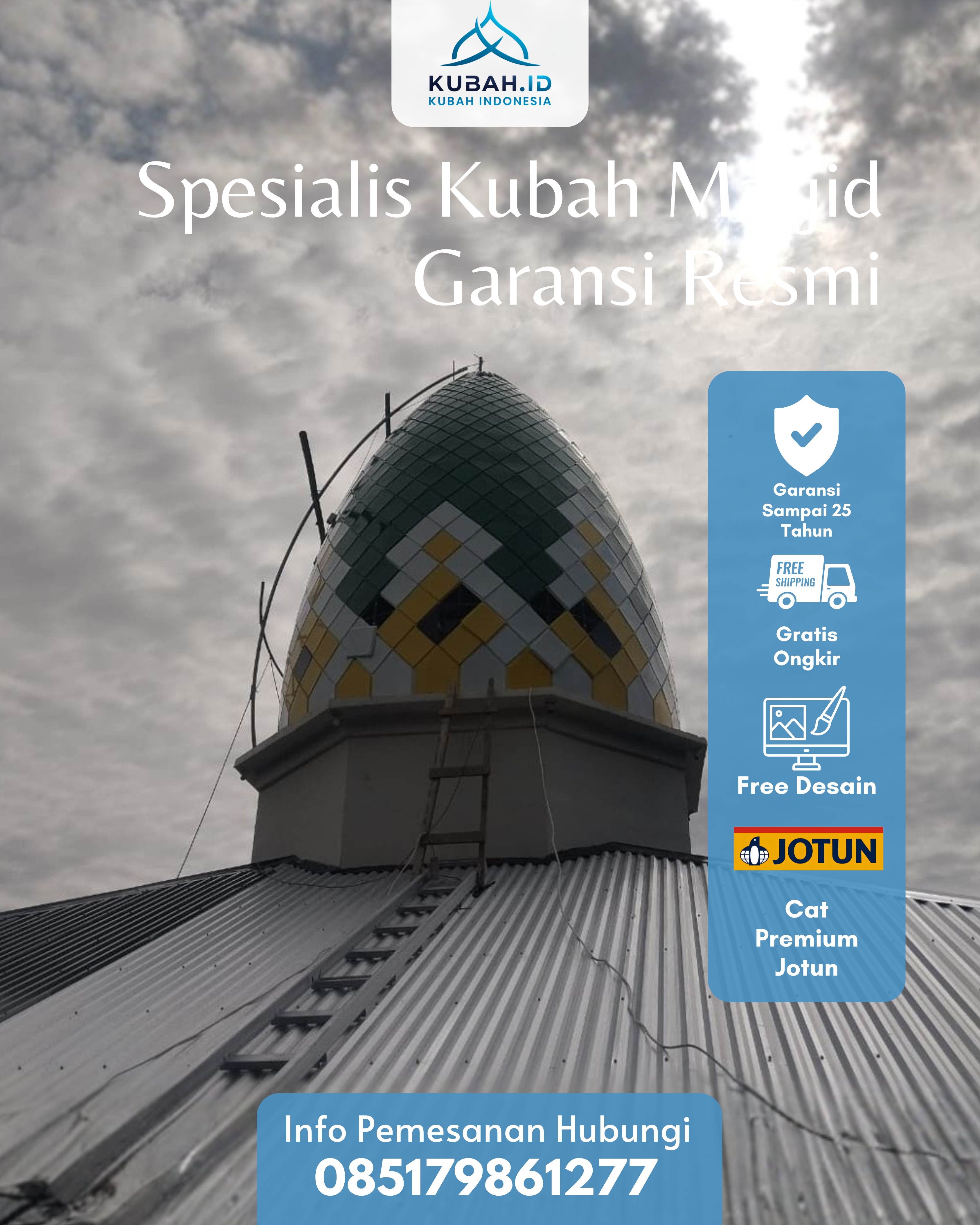 KUBAH MASJID DESAIN ELEGAN DI KEC PAYAKUMBUH SELATAN, KOTA PAYAKUMBUH, SUMATERA BARAT (WA: 085179861277)