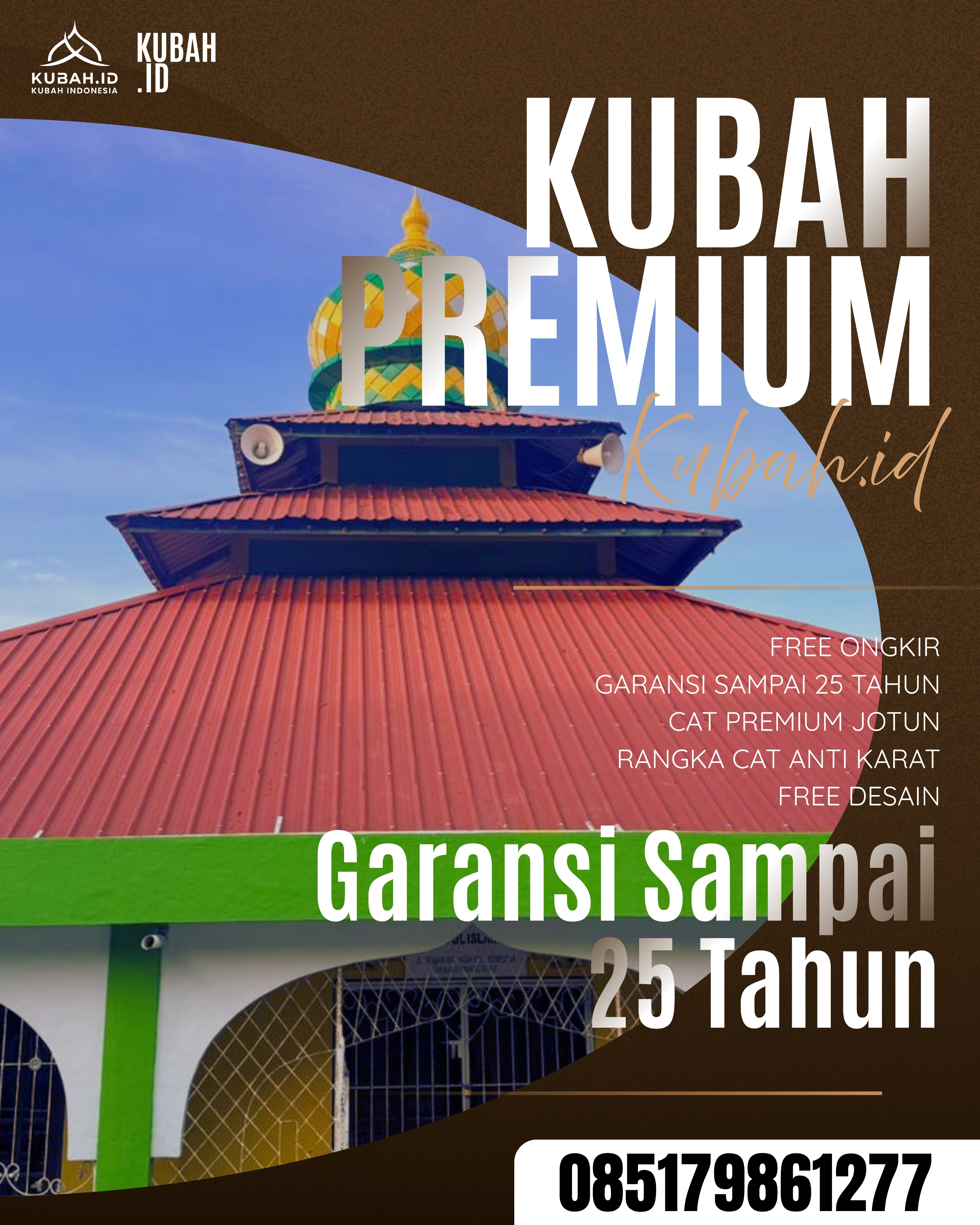 PUSAT KUBAH MASJID BERKUALITAS DI KEC SIMPANG, KAB OKU SELATAN, SUMATERA SELATAN (WA: 085179861277)