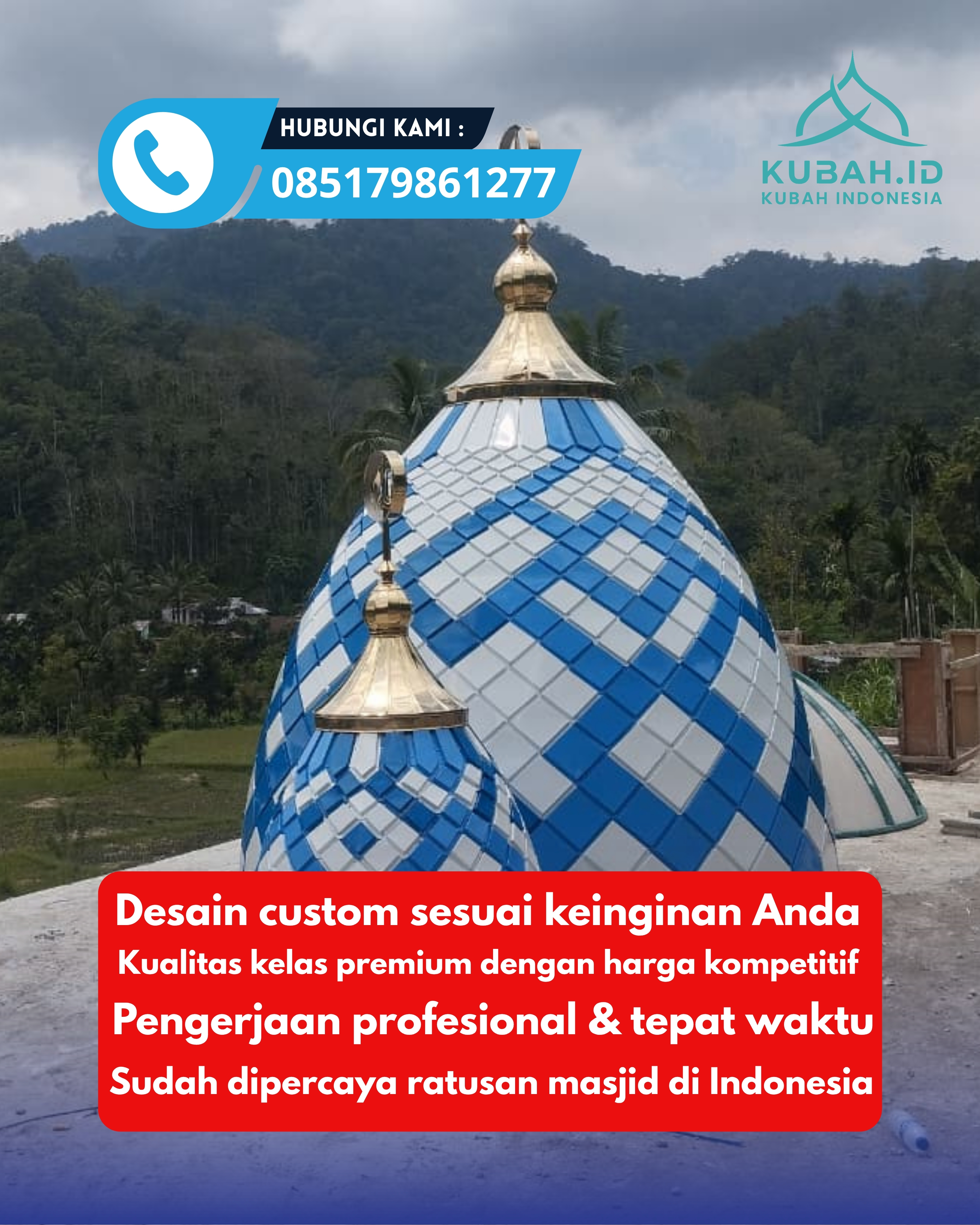 PUSAT KUBAH MASJID BERKUALITAS DI KEC LANGSA BARO, KOTA LANGSA, ACEH (WA: 085179861277)