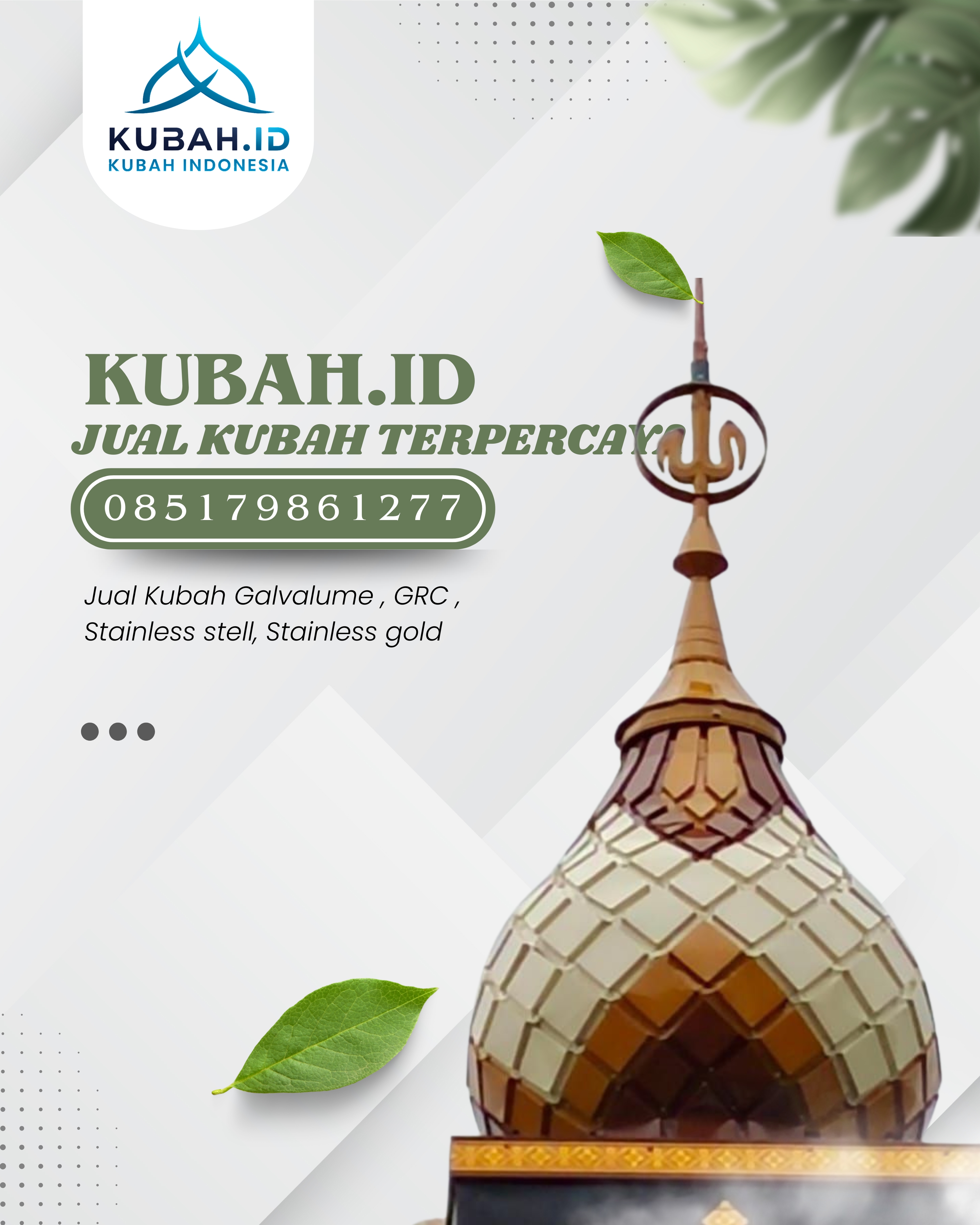 JUAL KUBAH MASJID PREMIUM DI KEC MEDAN BELAWAN, KOTA MEDAN, SUMATERA UTARA (WA: 085179861277)