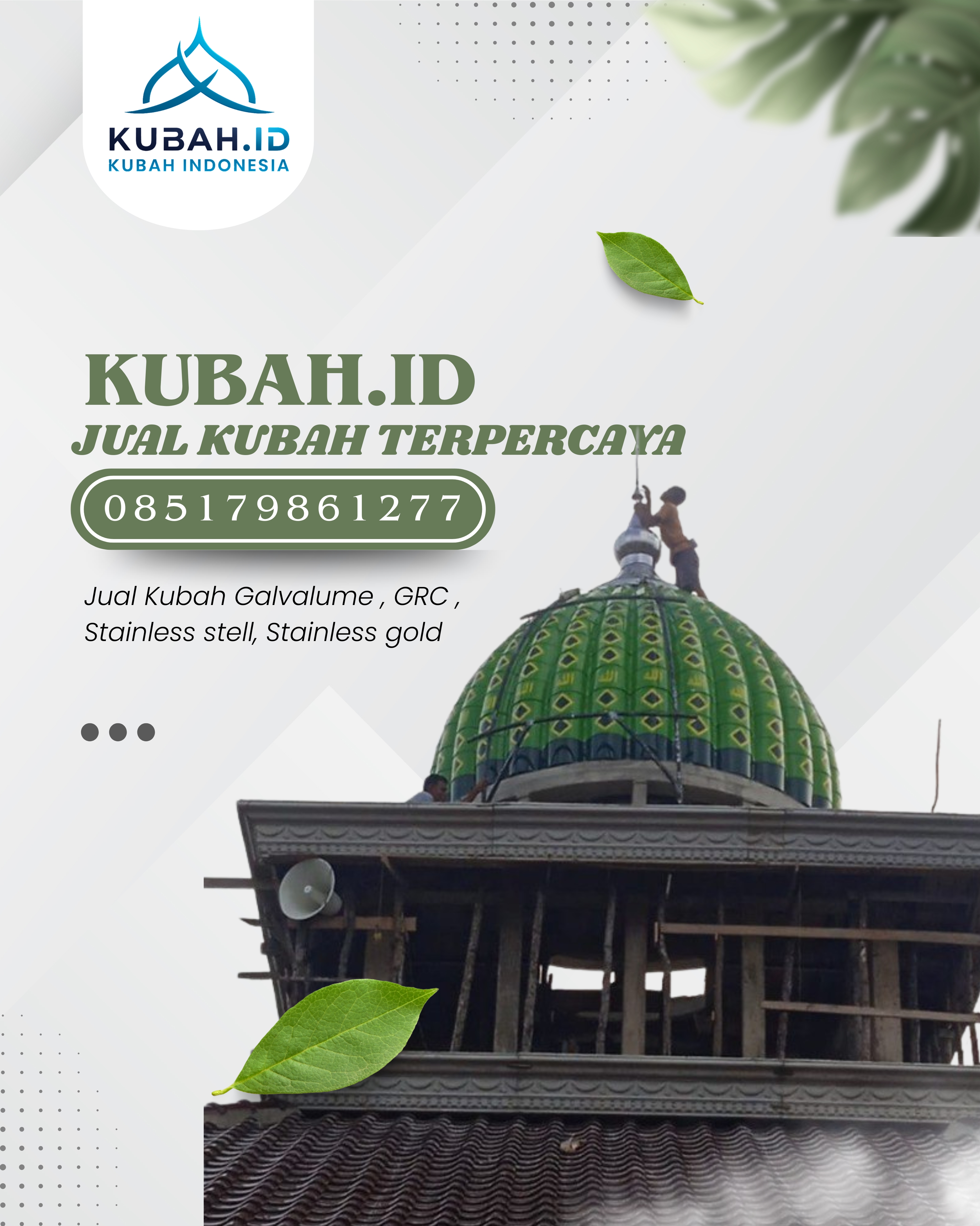 JUAL KUBAH MASJID TAHAN LAMA DI KEC PADANGSIDIMPUAN SELATAN, KOTA PADANGSIDIMPUAN, SUMATERA UTARA (WA: 085179861277)