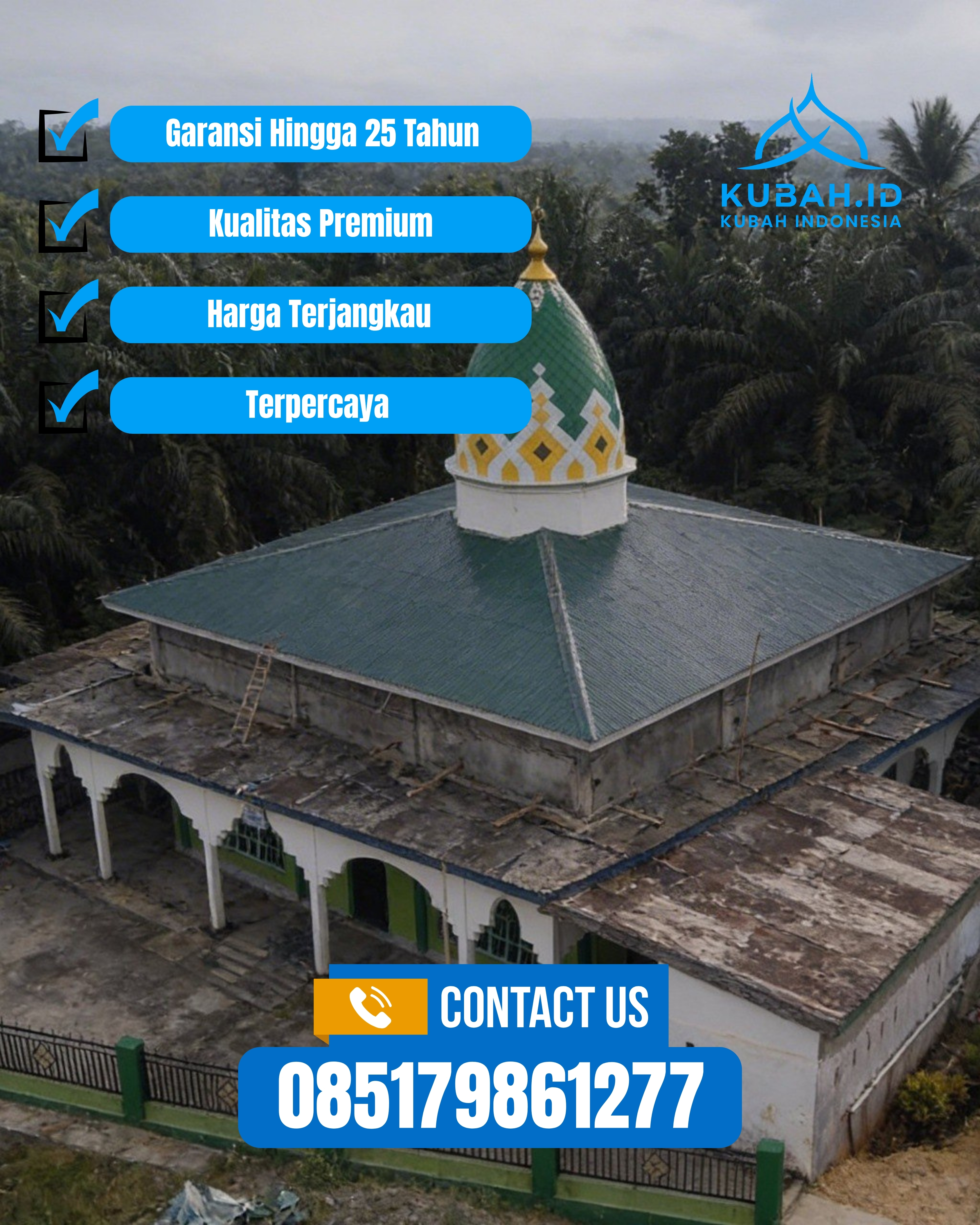 KUBAH MASJID HARGA TERJANGKAU DI KEC BONDOWOSO, KAB BONDOWOSO, JATIM (WA: 085179861277)