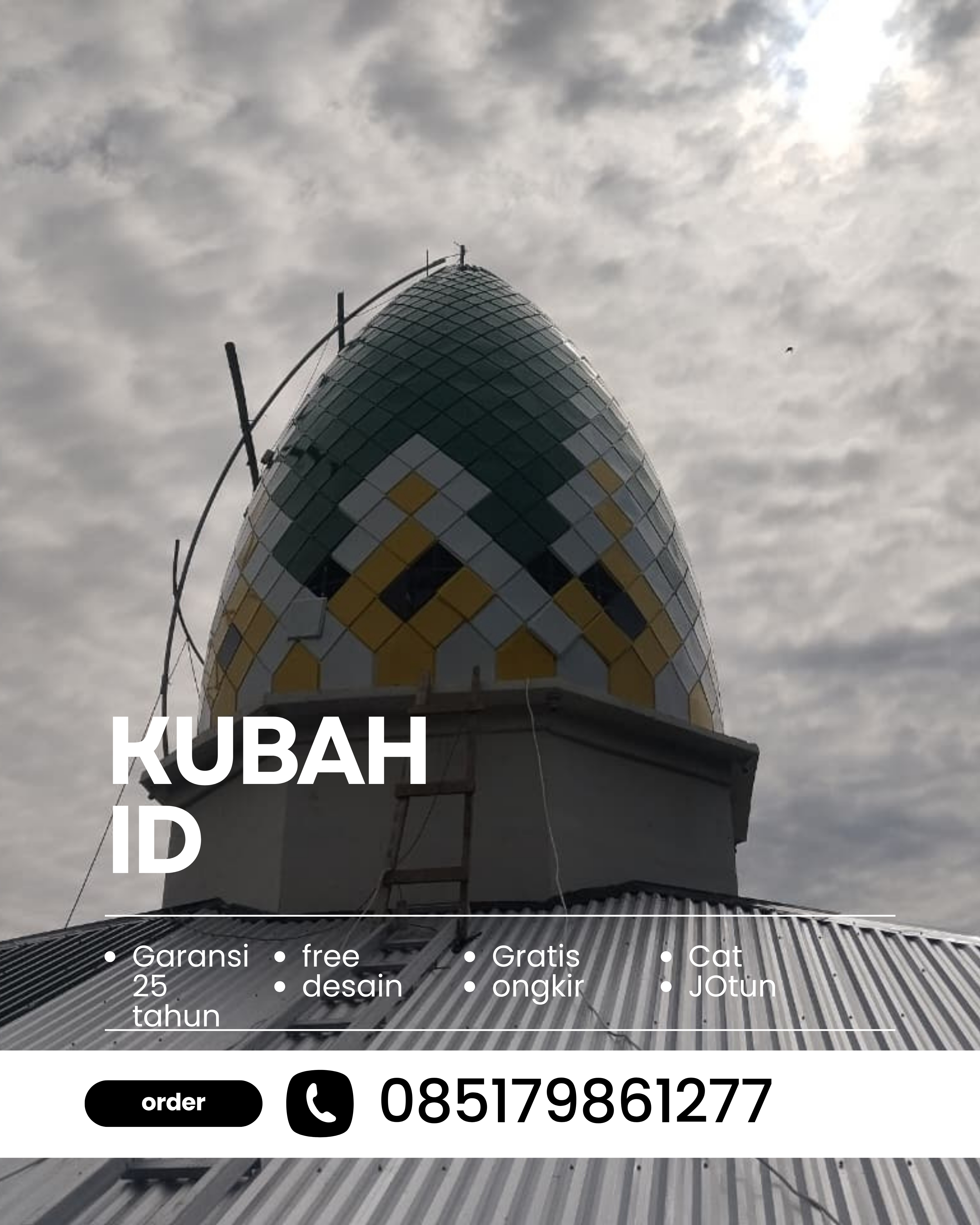 JUAL KUBAH MASJID PREMIUM DI KEC BALIK BUKIT, KAB LAMPUNG BARAT, LAMPUNG (WA: 085179861277)