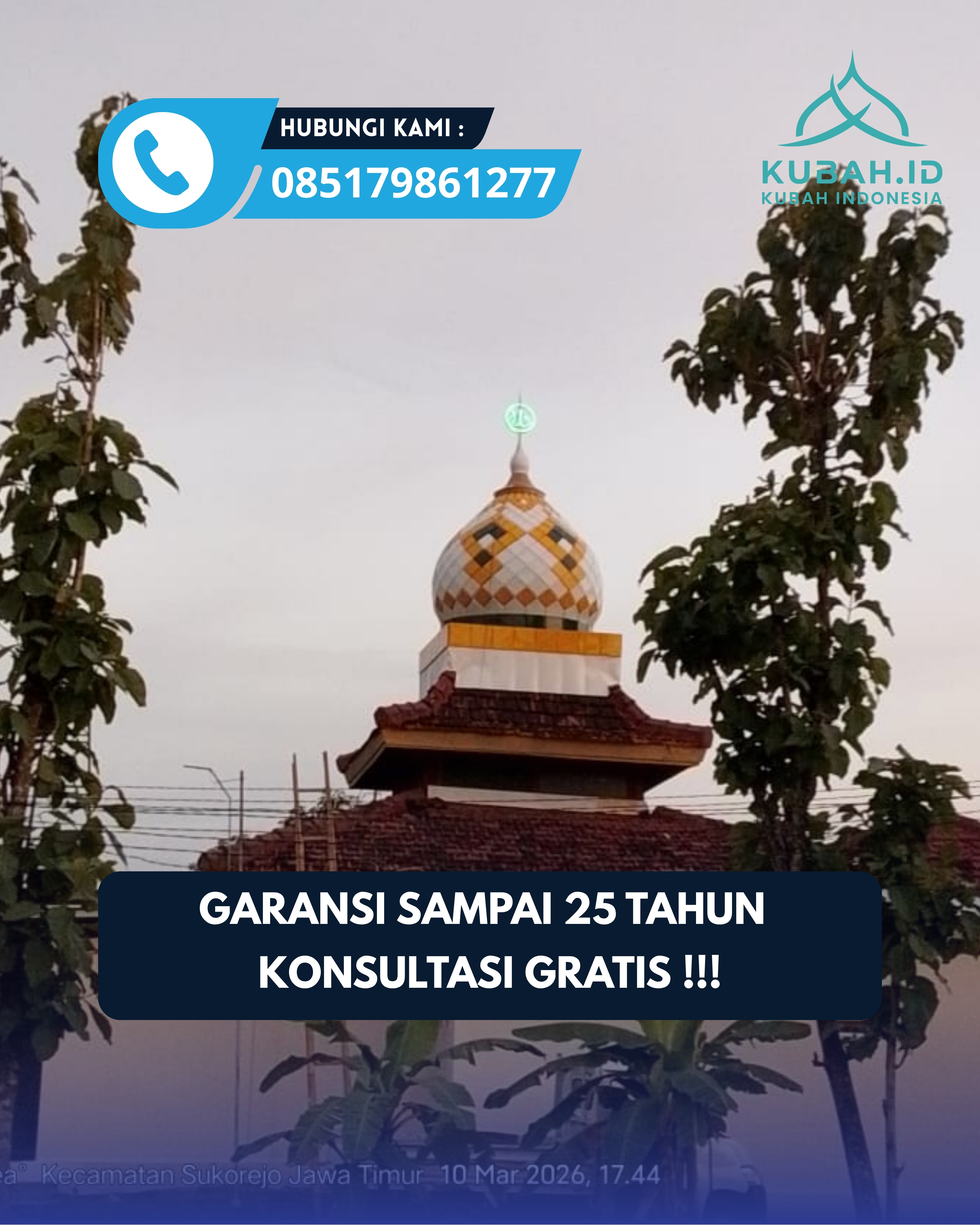 PABRIK KUBAH MASJID MODERN DI KEC TAROGONG KIDUL, KAB GARUT, JABAR (WA: 085179861277)