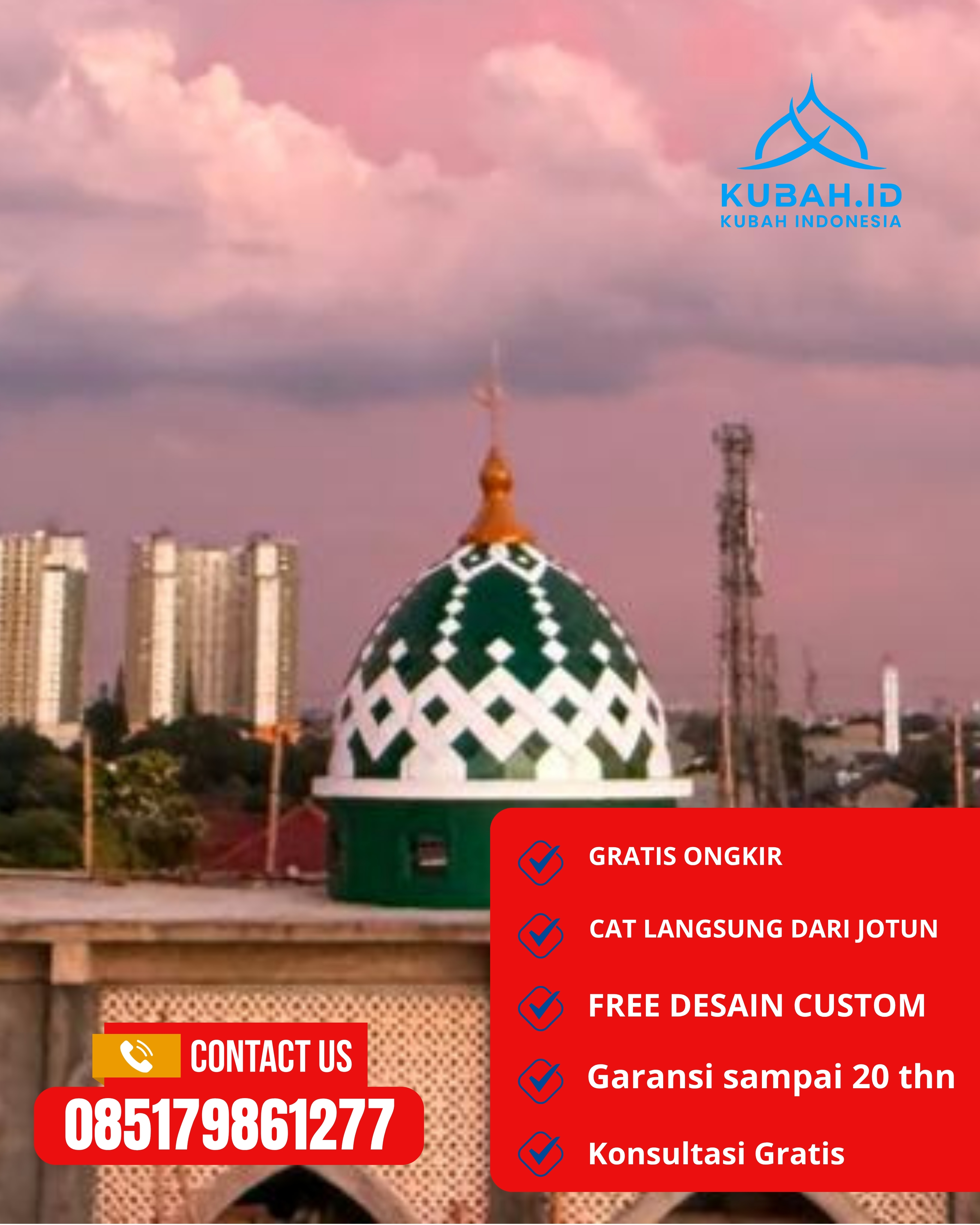 PRODUSEN KUBAH MASJID EKSKLUSIF DI KEC KUNINGAN, KAB KUNINGAN, JABAR (WA: 085179861277)