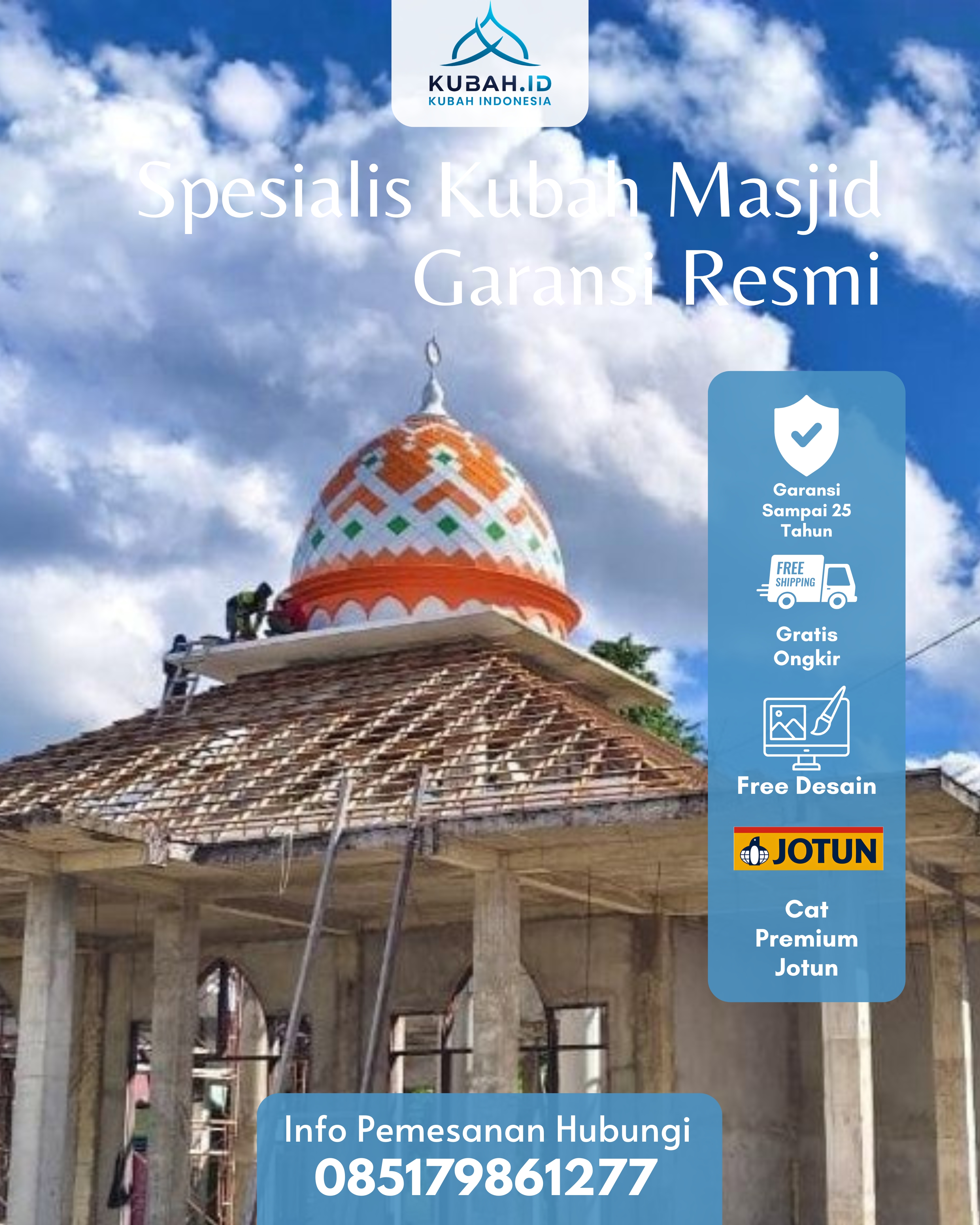 SPESIALIS KUBAH MASJID GARANSI RESMI DI KEC BANUHAMPU, KAB AGAM, SUMATERA BARAT (WA: 085179861277)