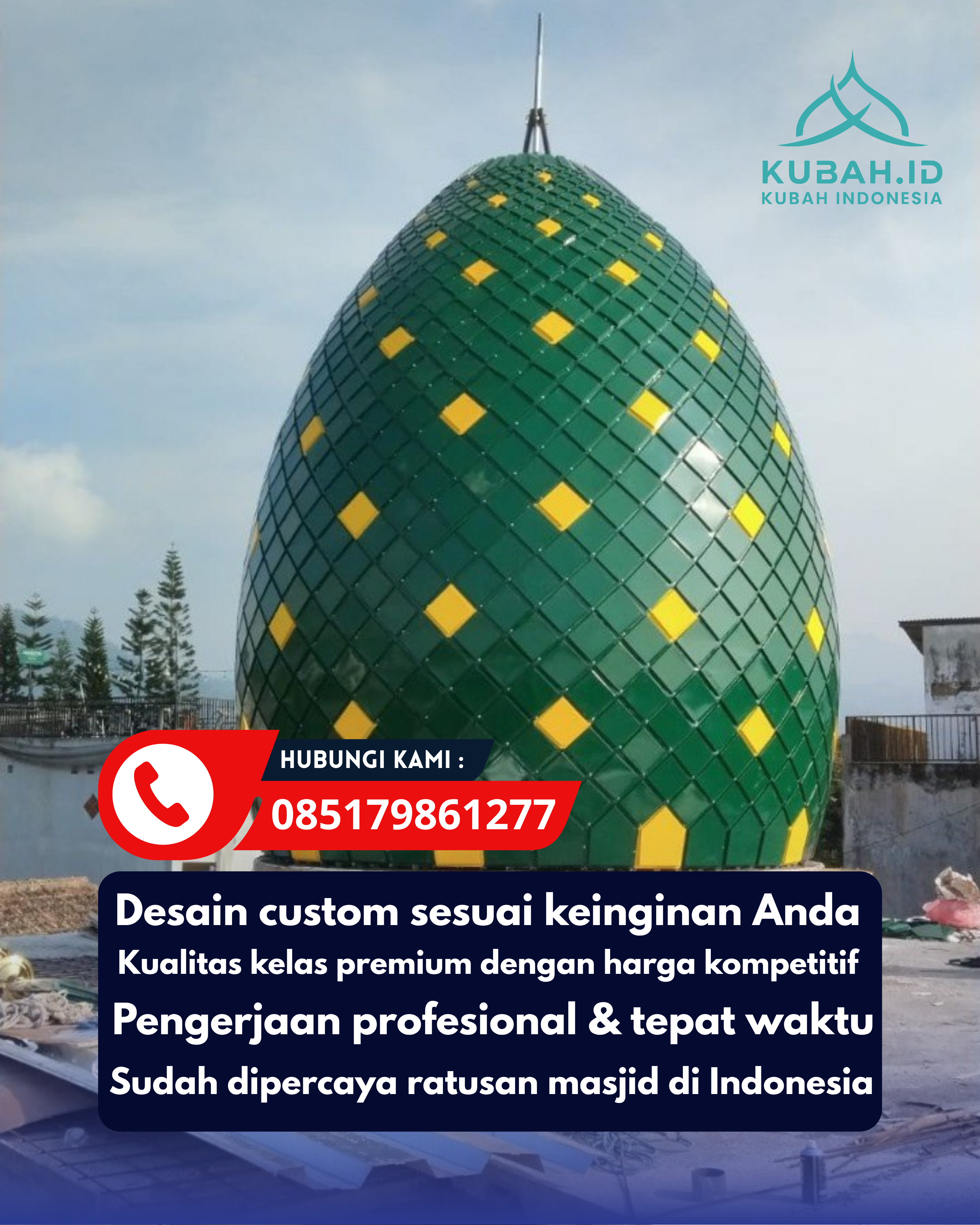 KUBAH MASJID HARGA TERJANGKAU DI KEC JONGGAT, KAB LOMBOK TENGAH, NTB (WA: 085179861277)