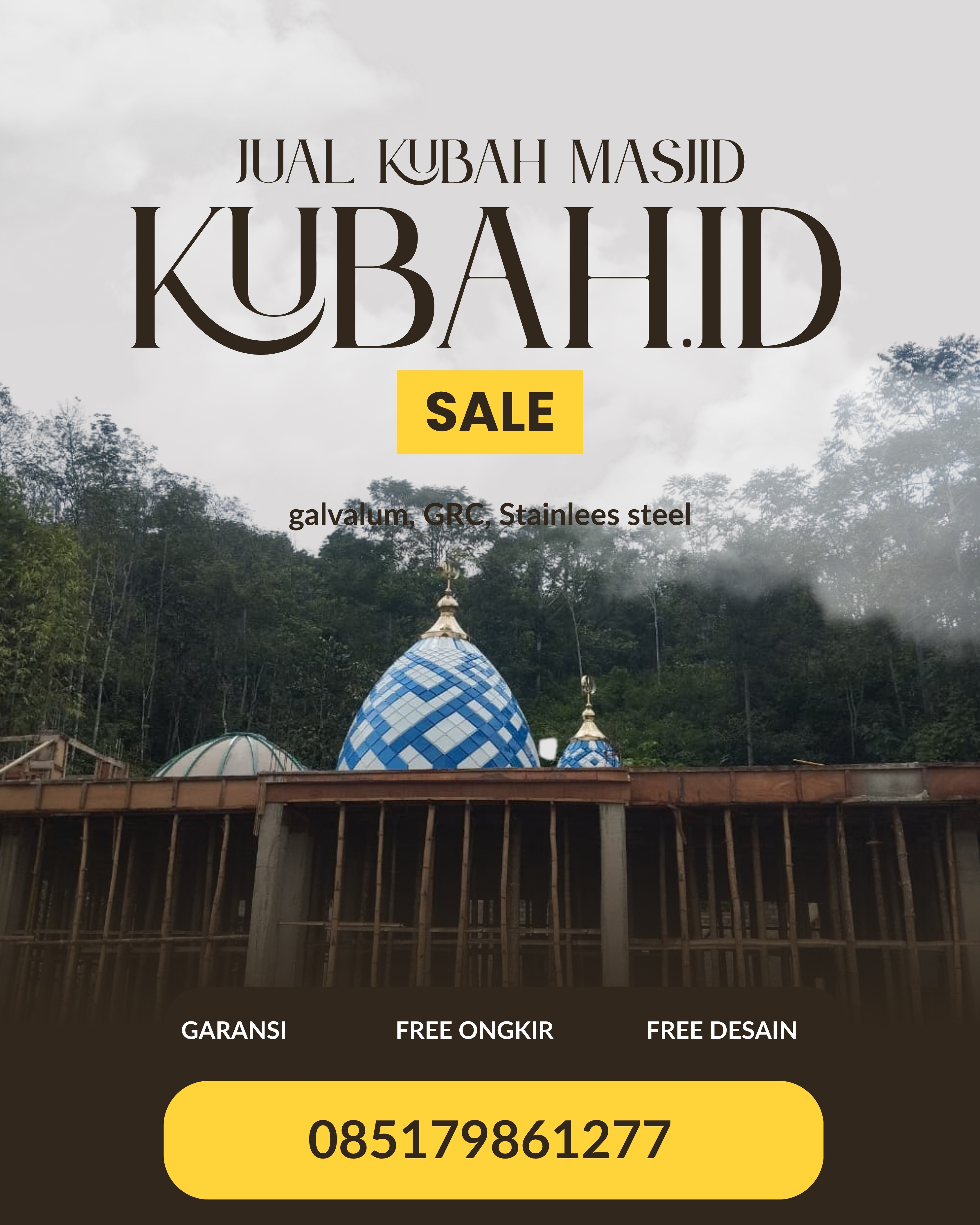 PUSAT KUBAH MASJID BERKUALITAS DI KEC MUARADUA KISAM, KAB OKU SELATAN, SUMATERA SELATAN (WA: 085179861277)