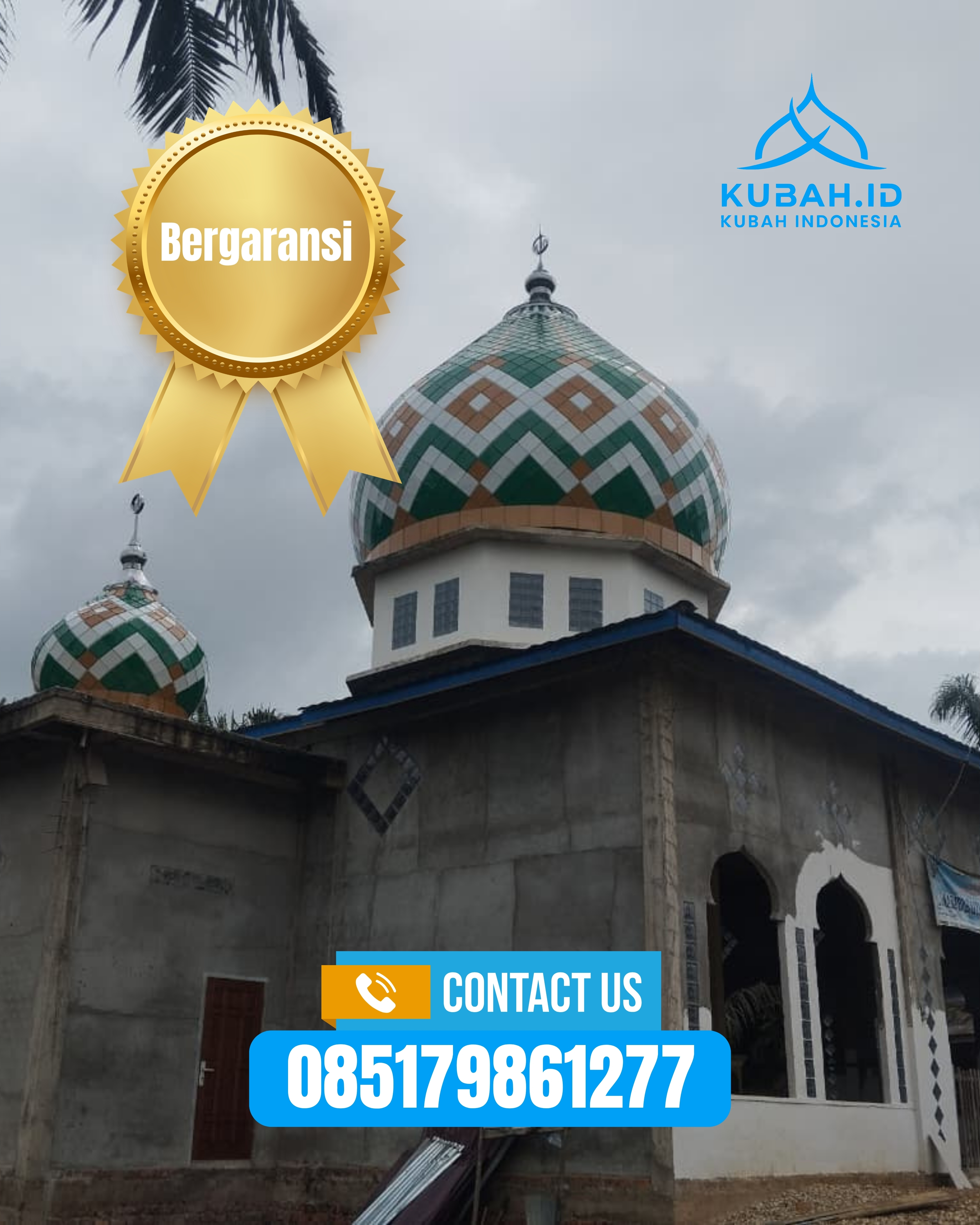 JUAL KUBAH MASJID TAHAN LAMA DI KEC MOJOSARI, KAB MOJOKERTO, JATIM (WA: 085179861277)