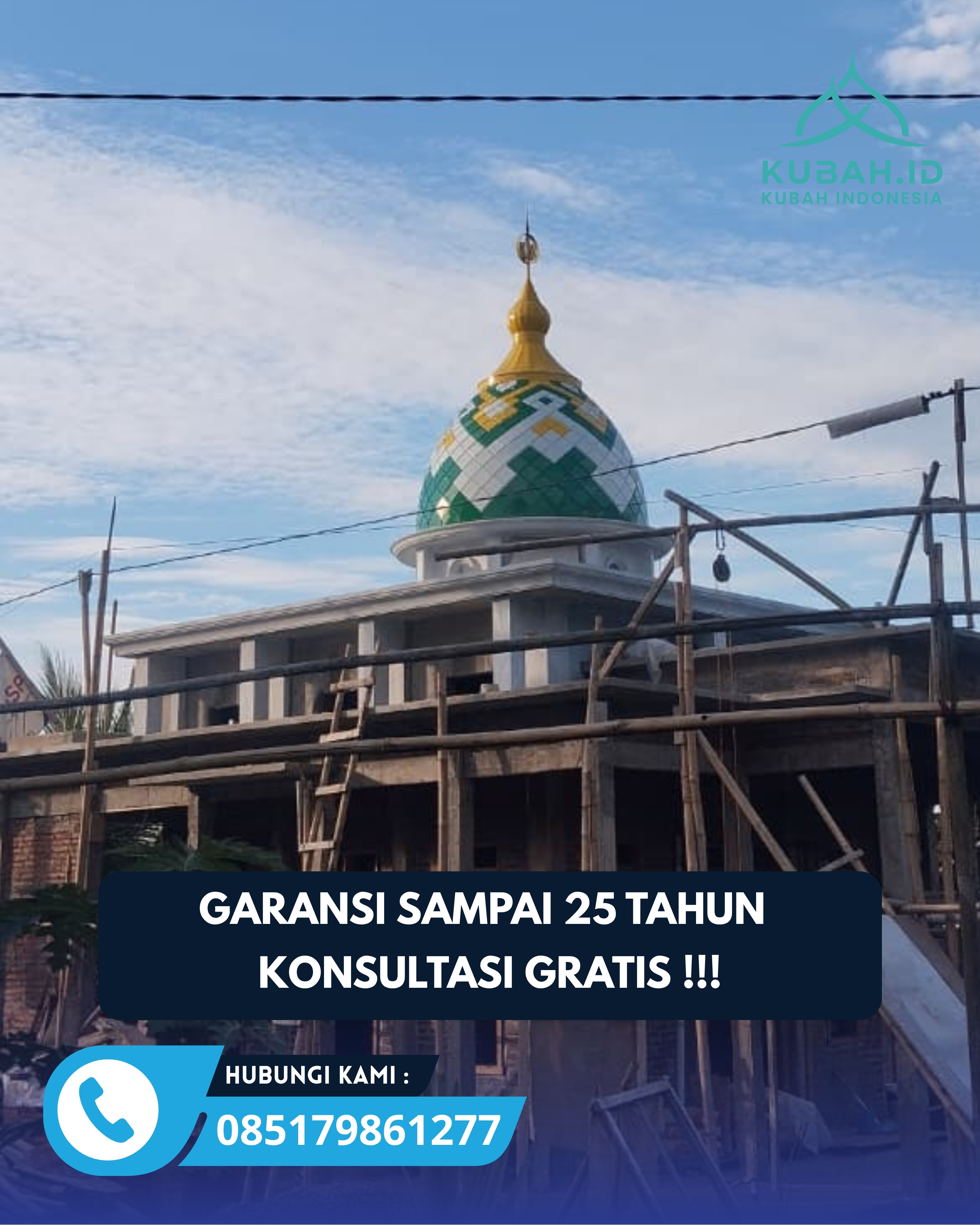 JUAL KUBAH MASJID PREMIUM DI KEC PURWOKERTO TIMUR, KAB BANYUMAS, JATENG (WA: 085179861277)
