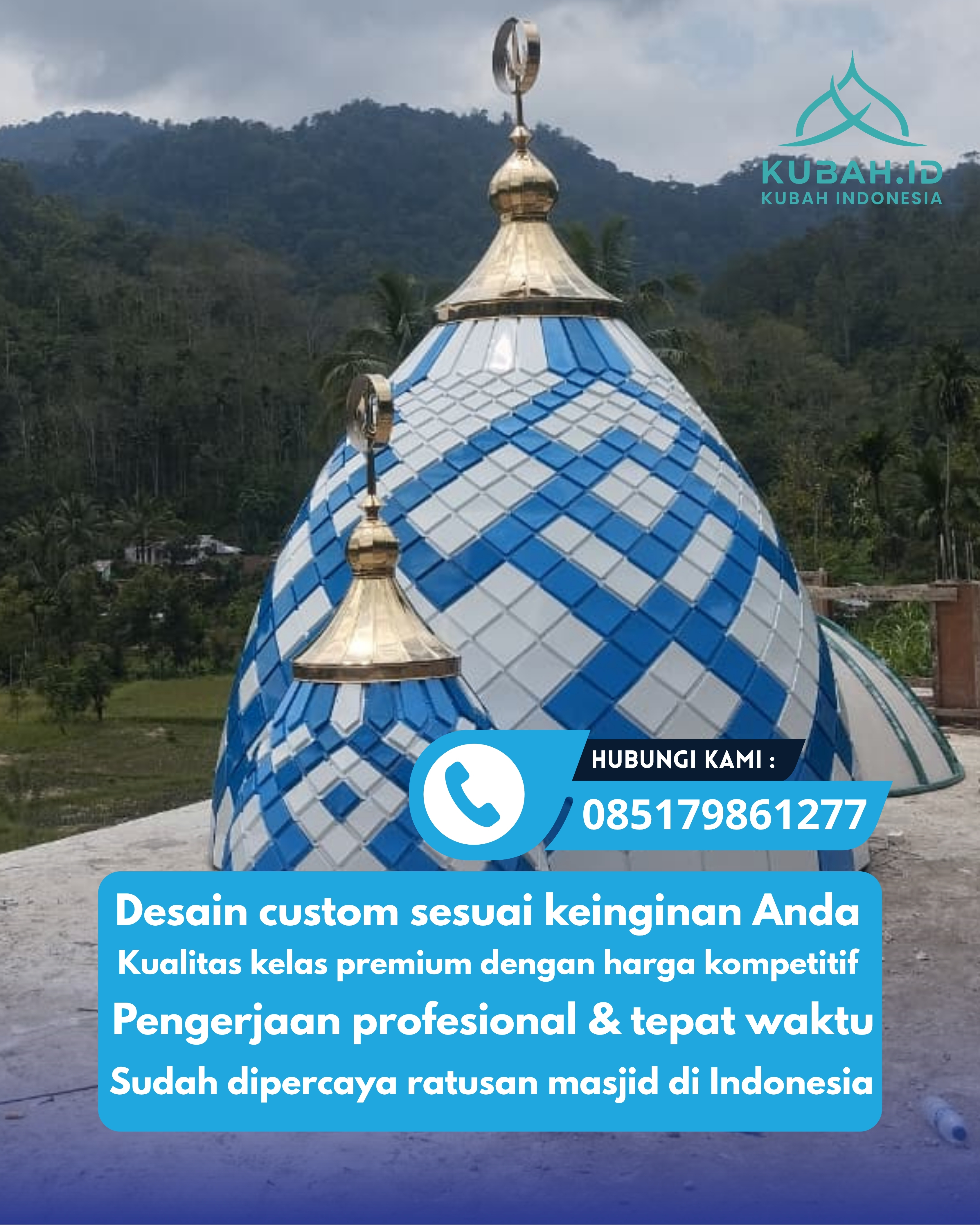 PABRIK KUBAH MASJID MODERN DI KEC BANDA SAKTI, KOTA LHOKSEUMAWE, ACEH (WA: 085179861277)