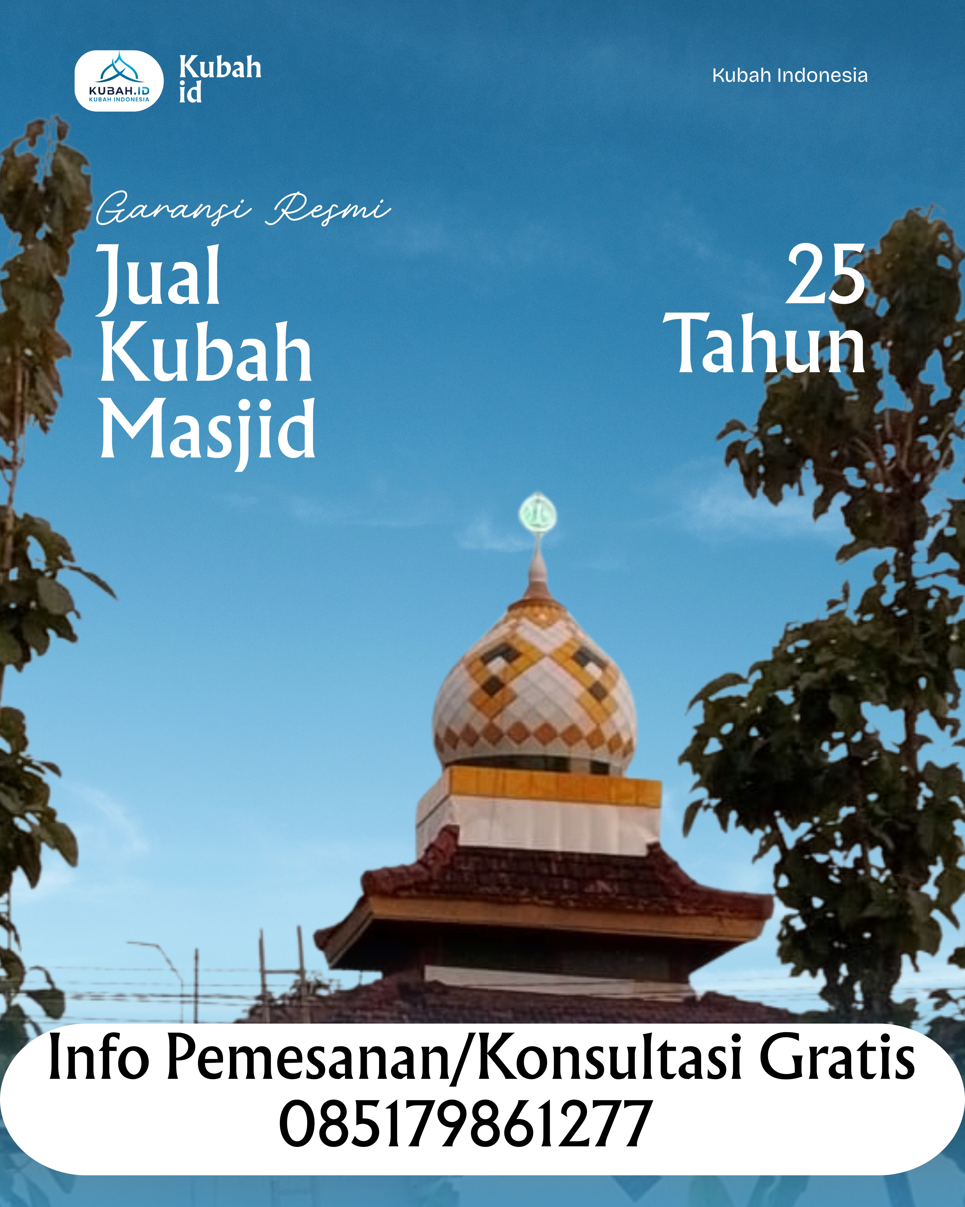 PRODUSEN KUBAH MASJID EKSKLUSIF DI KEC BUKIK BARISAN, KAB LIMA PULUH KOTA, SUMATERA BARAT (WA: 085179861277)