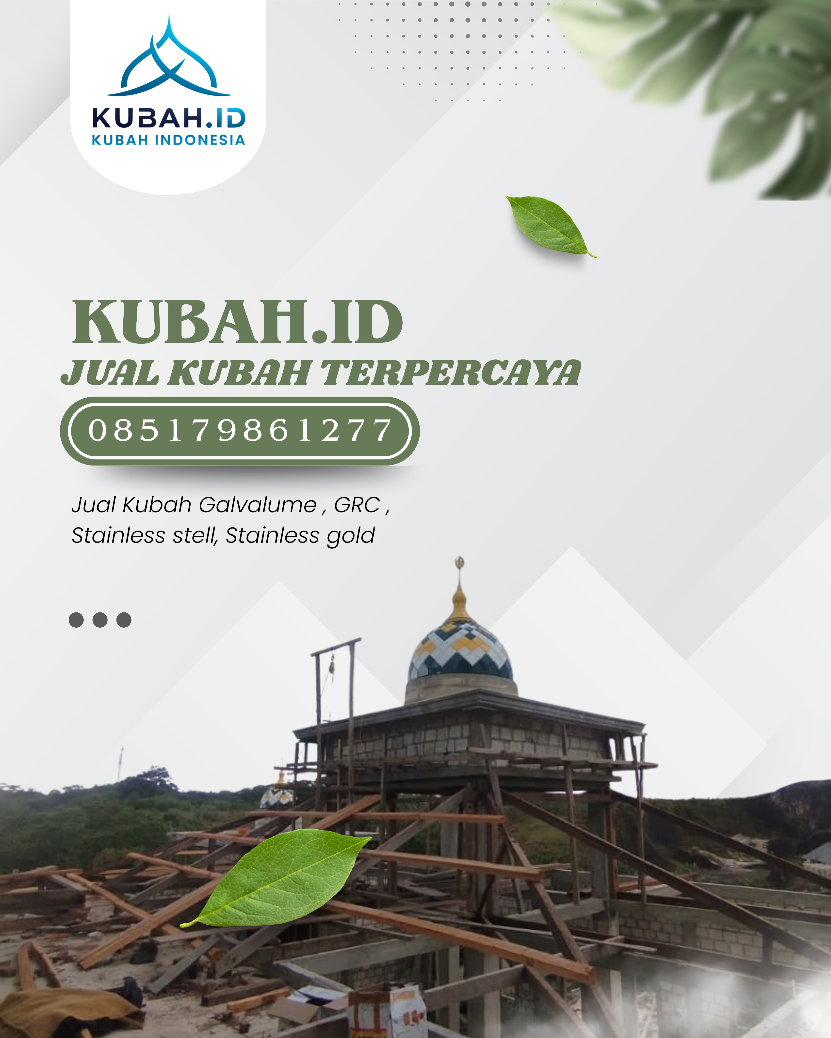 PRODUSEN KUBAH MASJID EKSKLUSIF DI KEC SIBOLGA UTARA, KOTA SIBOLGA, SUMATERA UTARA (WA: 085179861277)
