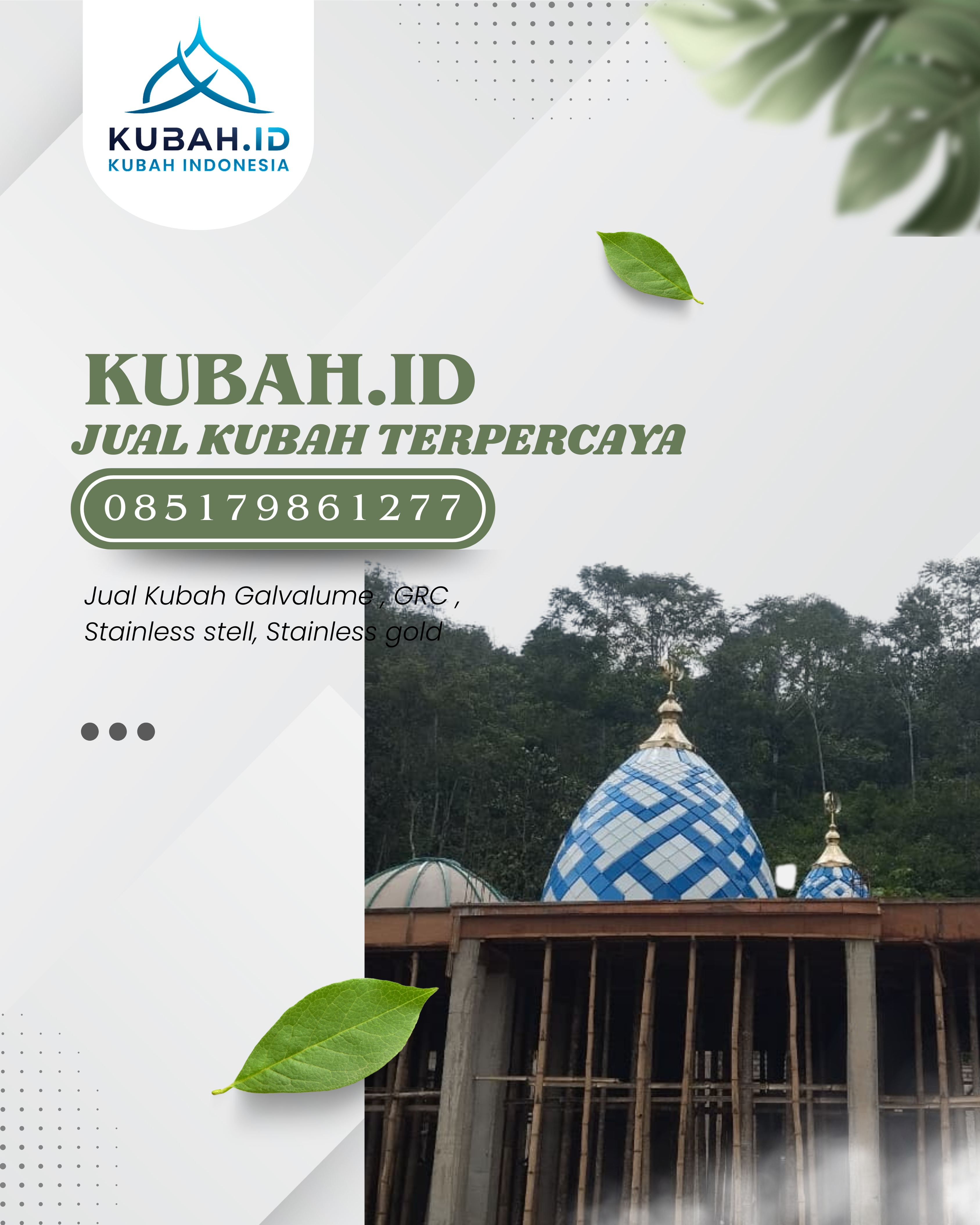 PUSAT KUBAH MASJID BERKUALITAS DI KEC BUAY PEMACA, KAB OKU SELATAN, SUMATERA SELATAN (WA: 085179861277)