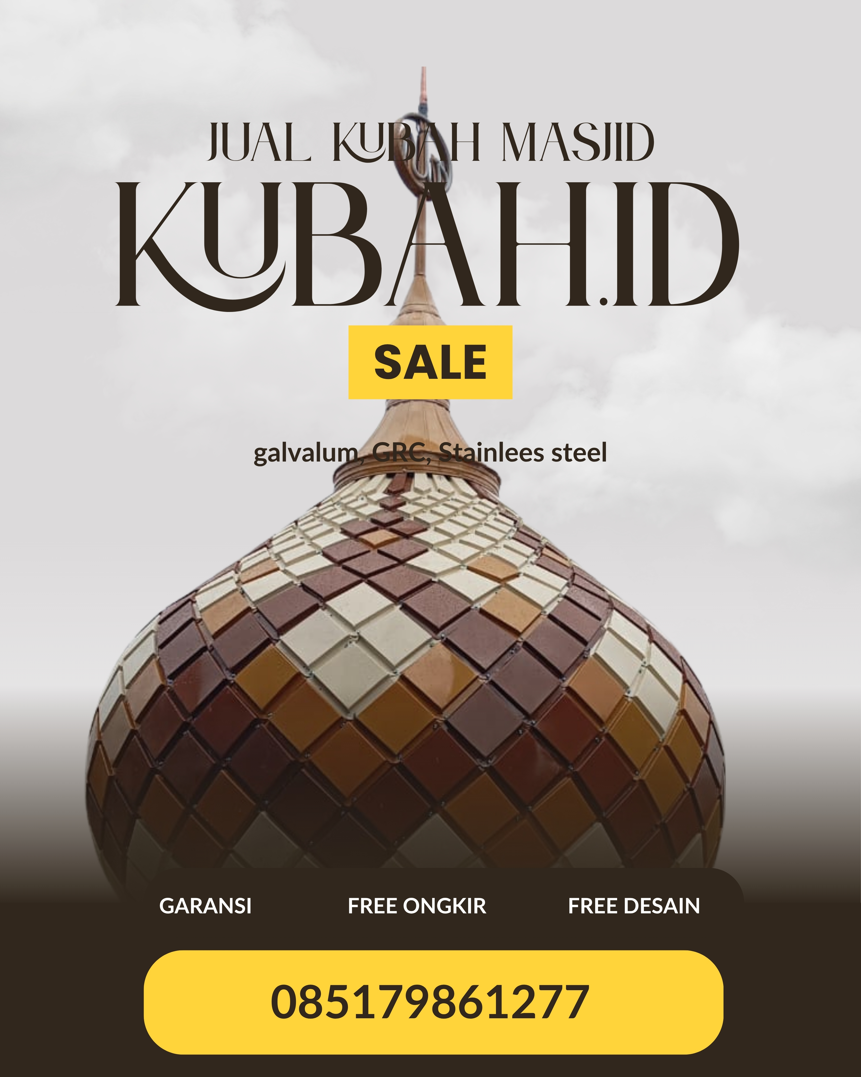 PRODUSEN KUBAH MASJID EKSKLUSIF DI KEC MULAK ULU, KAB LAHAT, SUMATERA SELATAN (WA: 085179861277)