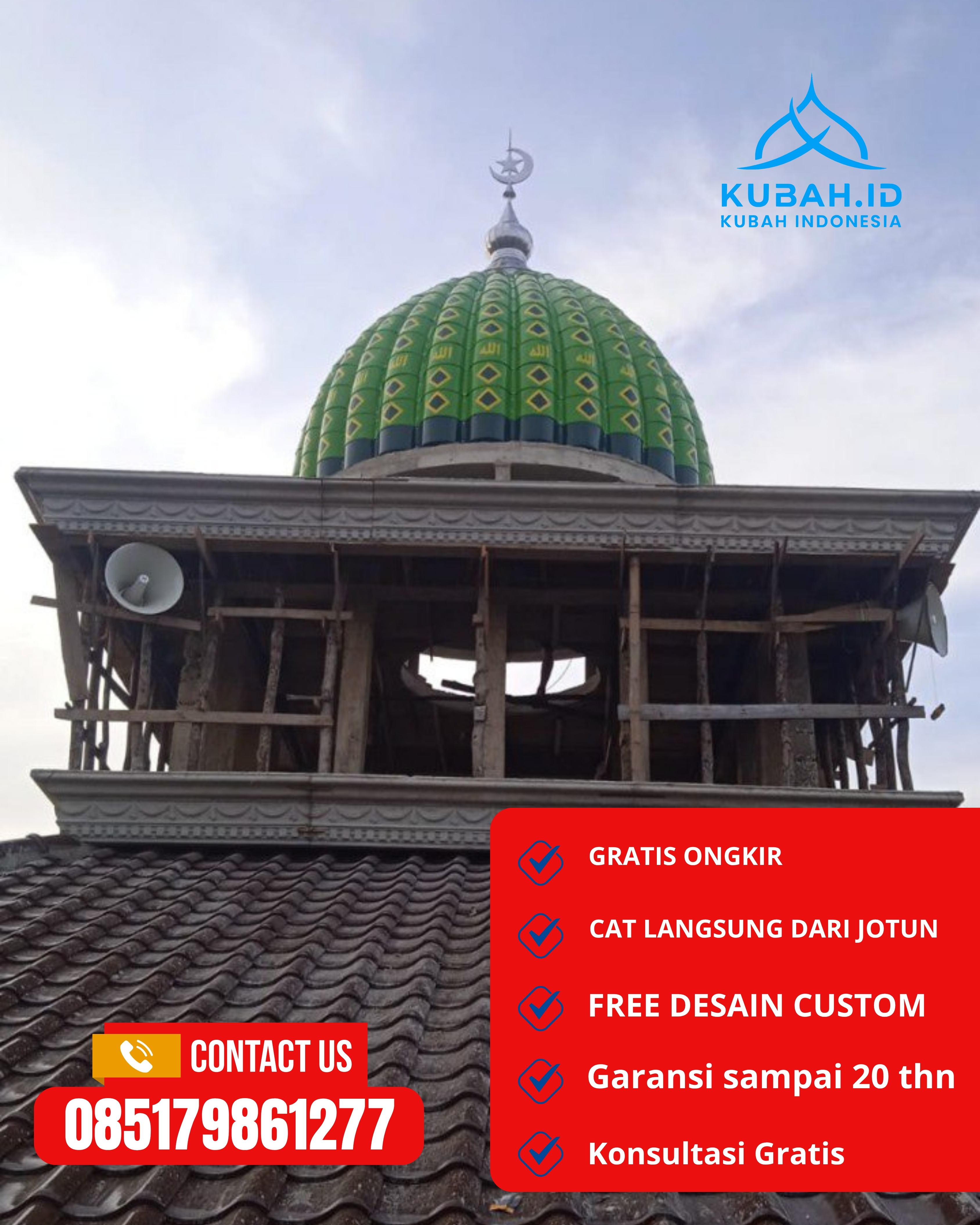 KUBAH MASJID HARGA TERJANGKAU DI KEC PEDURUNGAN, KOTA SEMARANG, JATENG (WA: 085179861277)