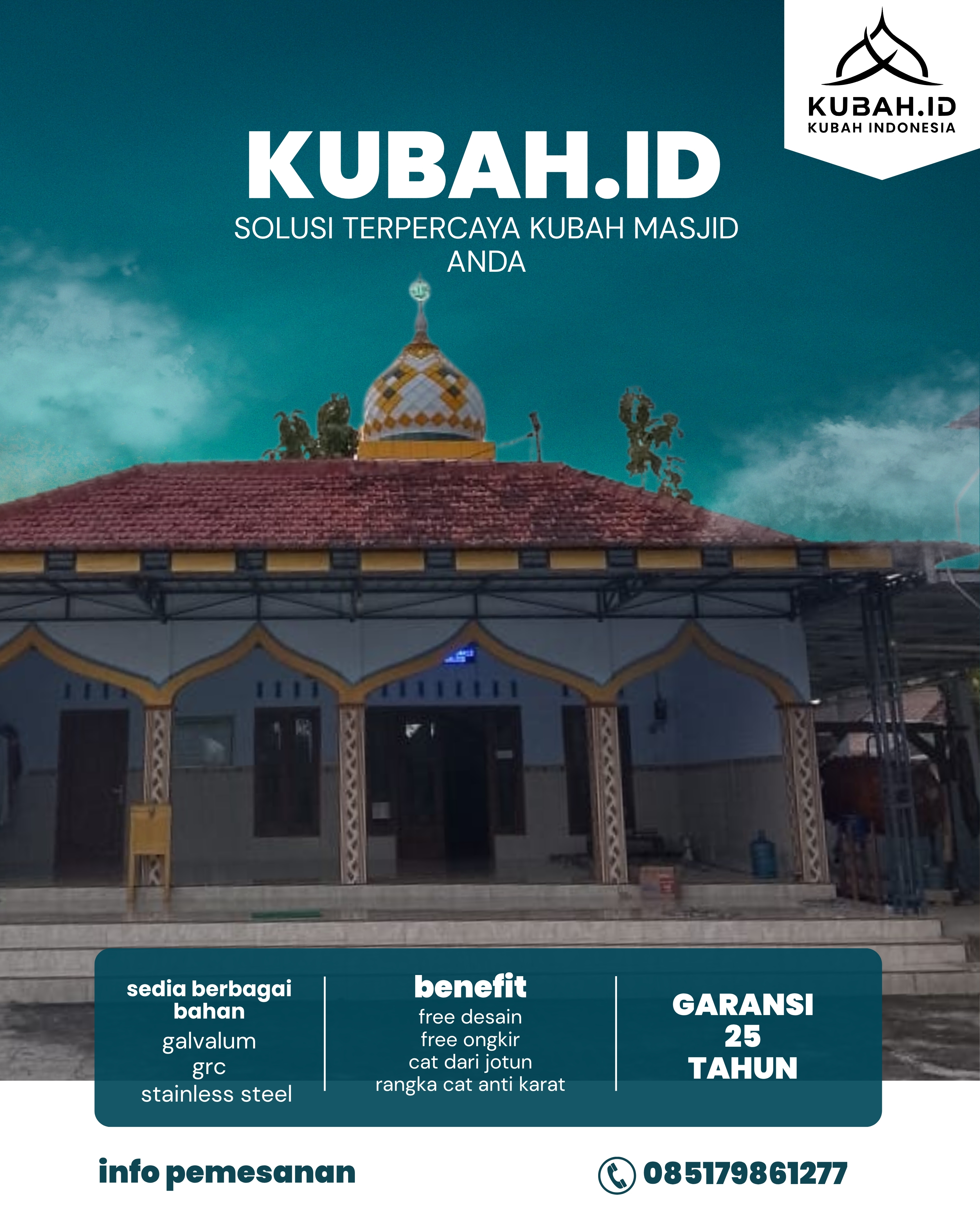 JUAL KUBAH MASJID PREMIUM DI KEC LUBUKLINGGAU BARAT I, KOTA LUBUKLINGGAU, SUMATERA SELATAN (WA: 085179861277)