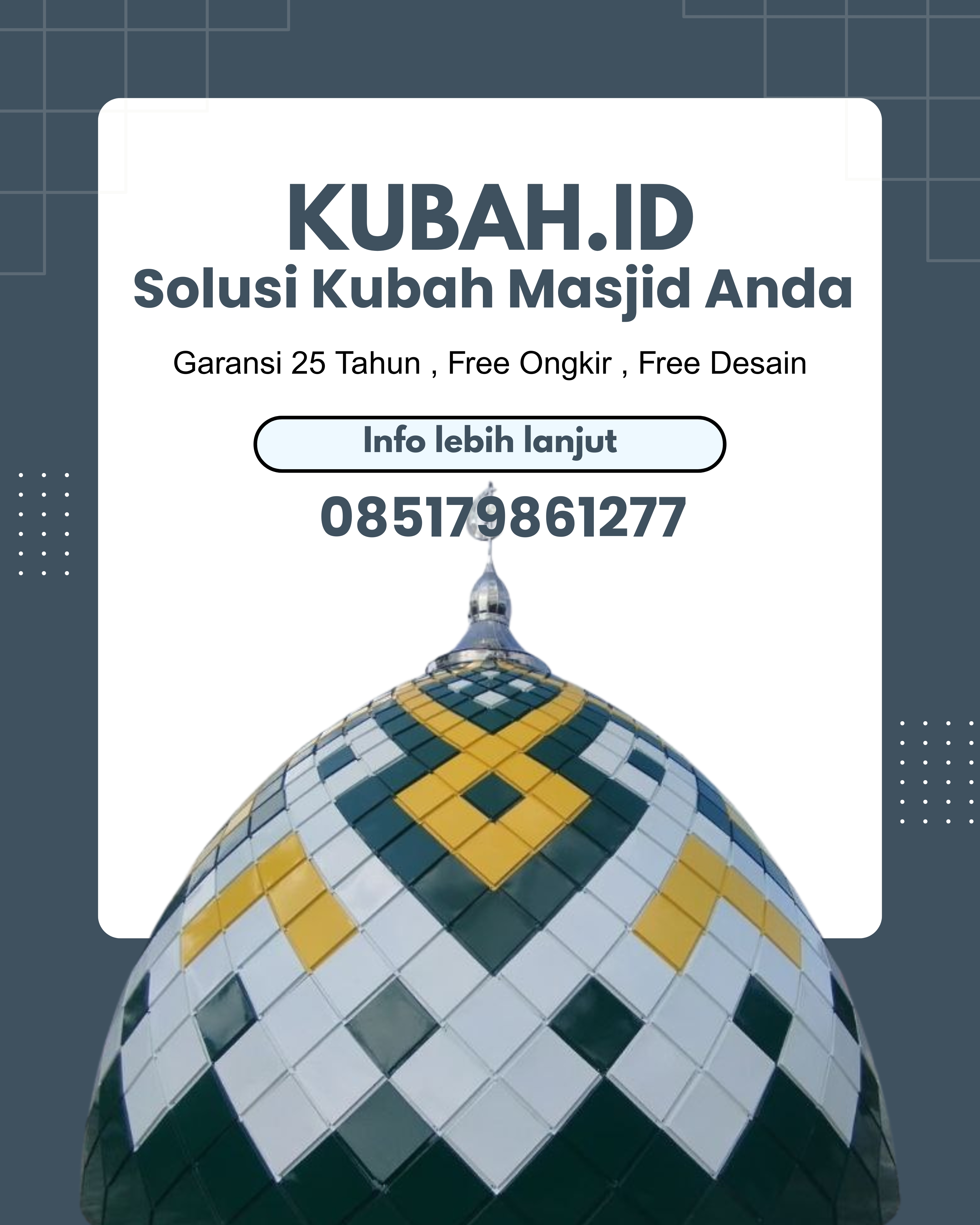 KUBAH MASJID DESAIN ELEGAN DI KEC LEMONG, KAB PESISIR BARAT, LAMPUNG (WA: 085179861277)