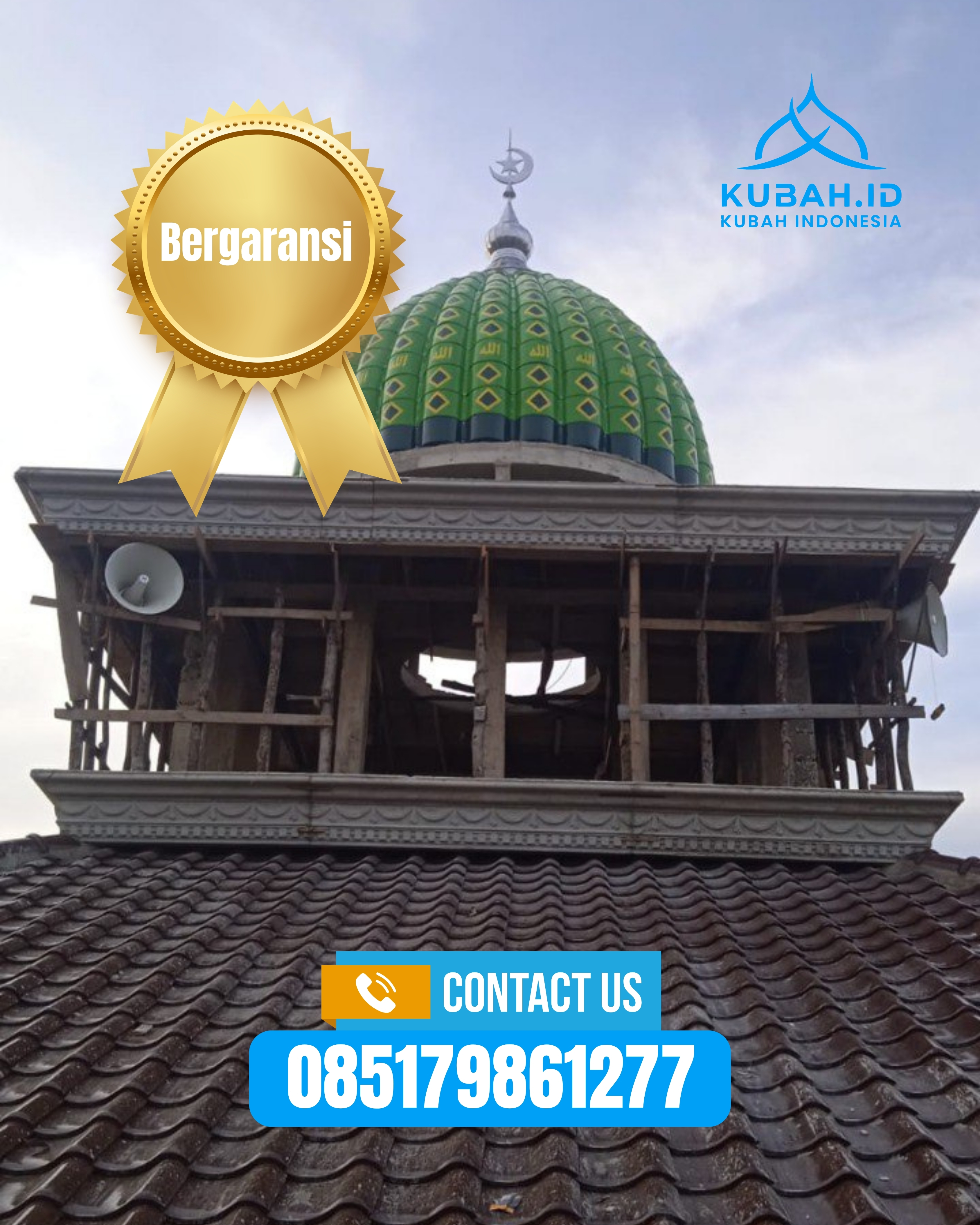 SPESIALIS KUBAH MASJID GARANSI RESMI DI KEC PASAR KLIWON, KOTA SURAKARTA, JATENG (WA: 085179861277)