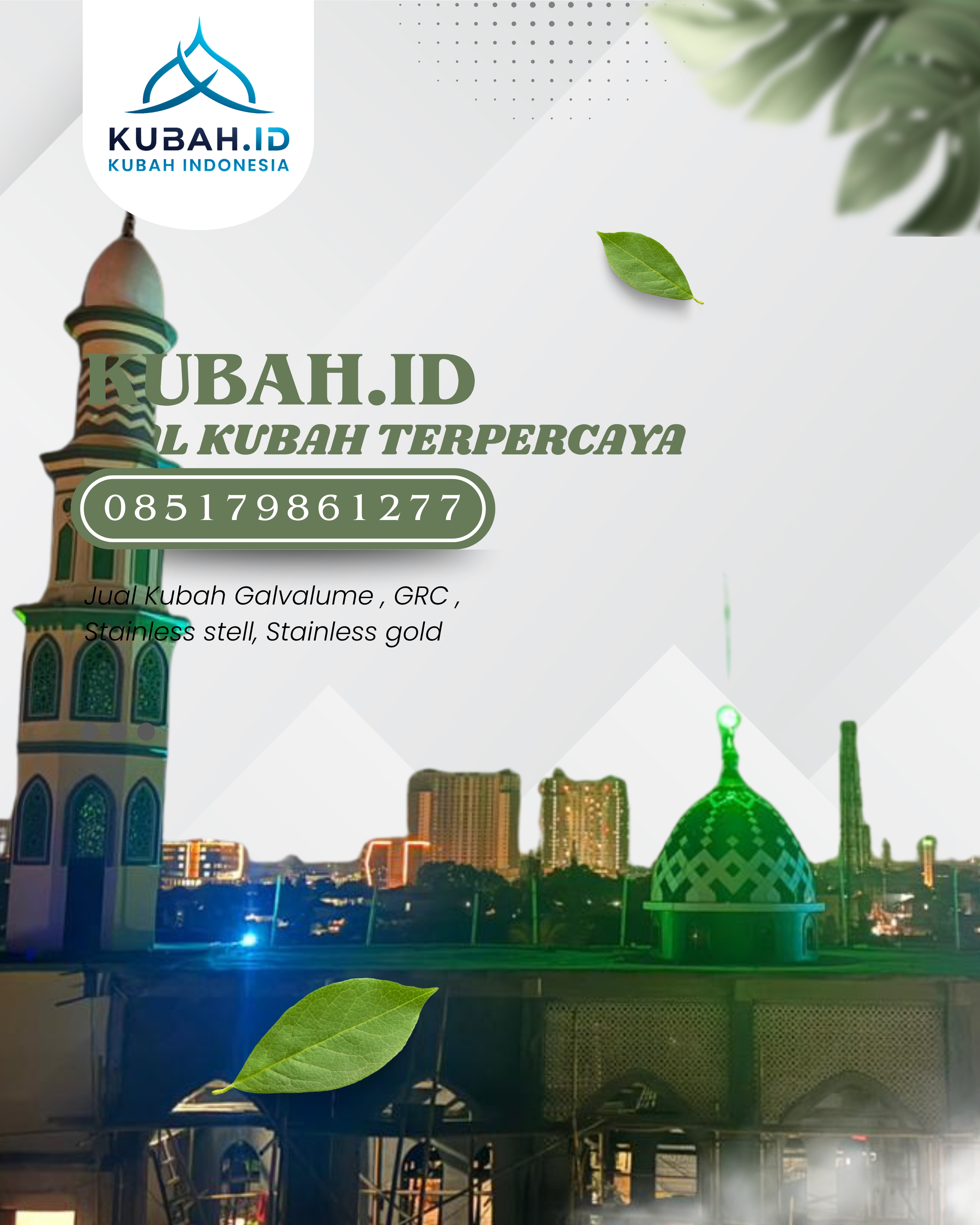 JUAL KUBAH MASJID TAHAN LAMA DI KEC BAJENIS, KOTA TEBING TINGGI, SUMATERA UTARA (WA: 085179861277)