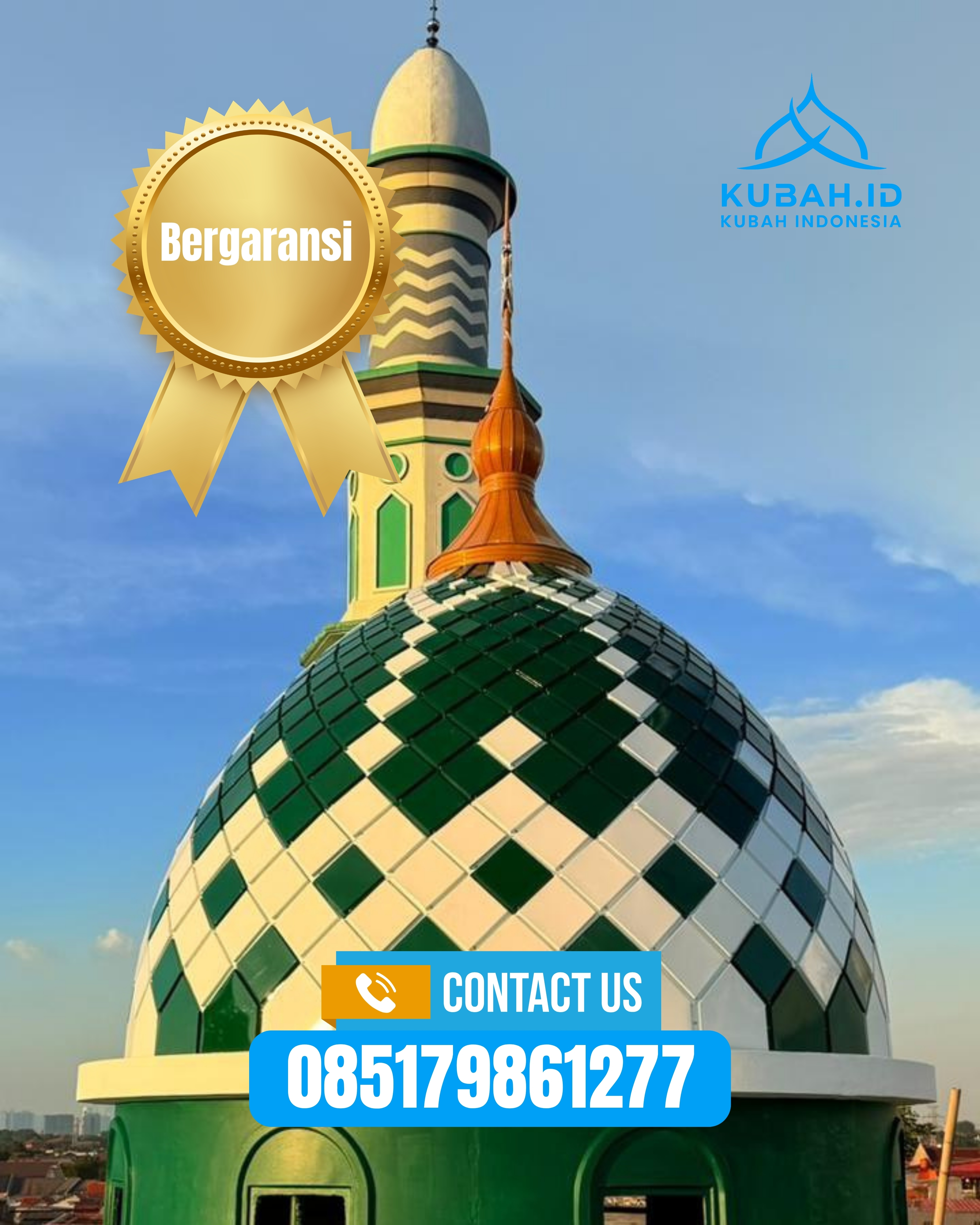 KUBAH MASJID DESAIN ELEGAN DI KEC LASEM, KAB REMBANG, JATENG (WA: 085179861277)