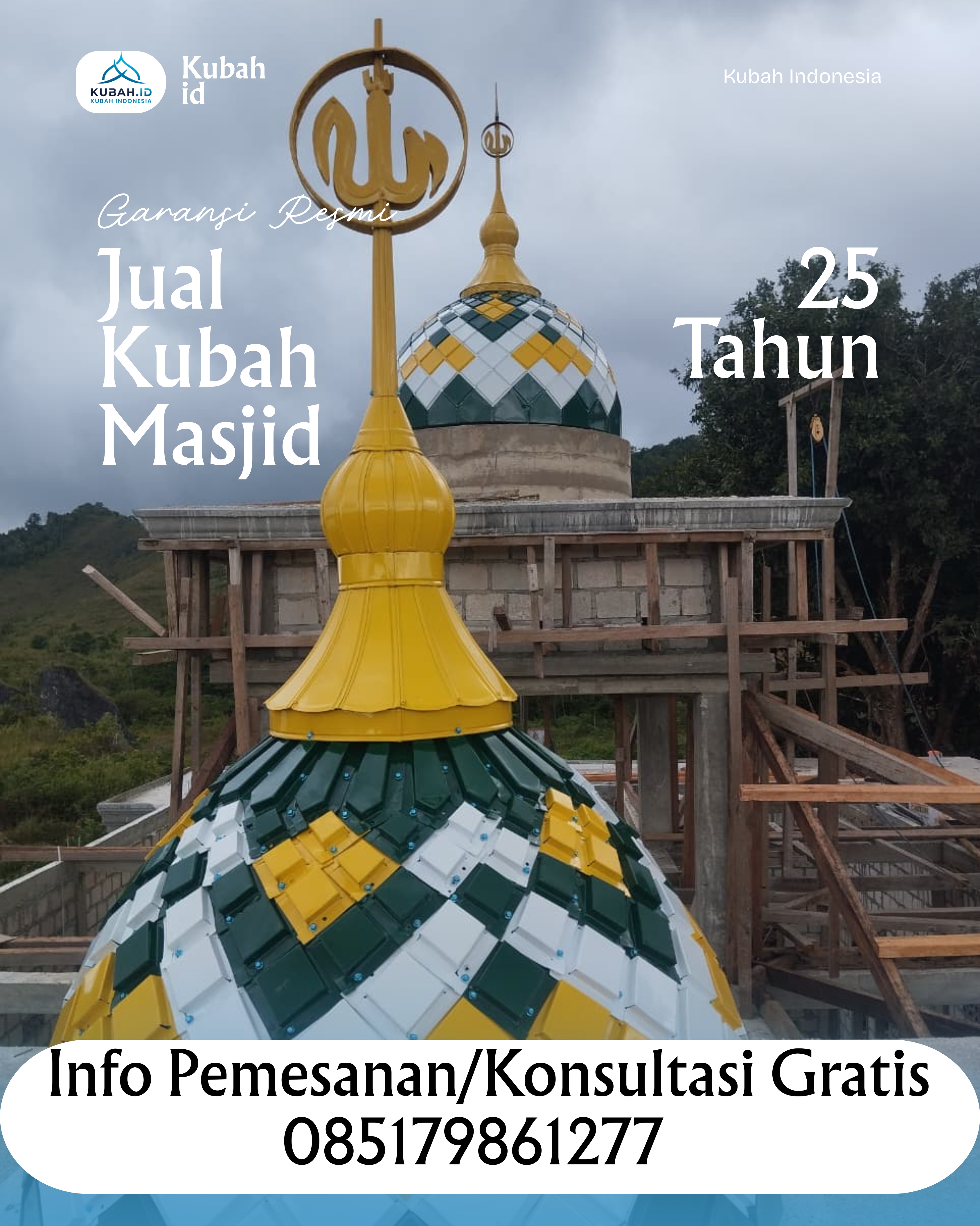 JUAL KUBAH MASJID TAHAN LAMA DI KEC SUNGAI TARAB, KAB TANAH DATAR, SUMATERA BARAT (WA: 085179861277)