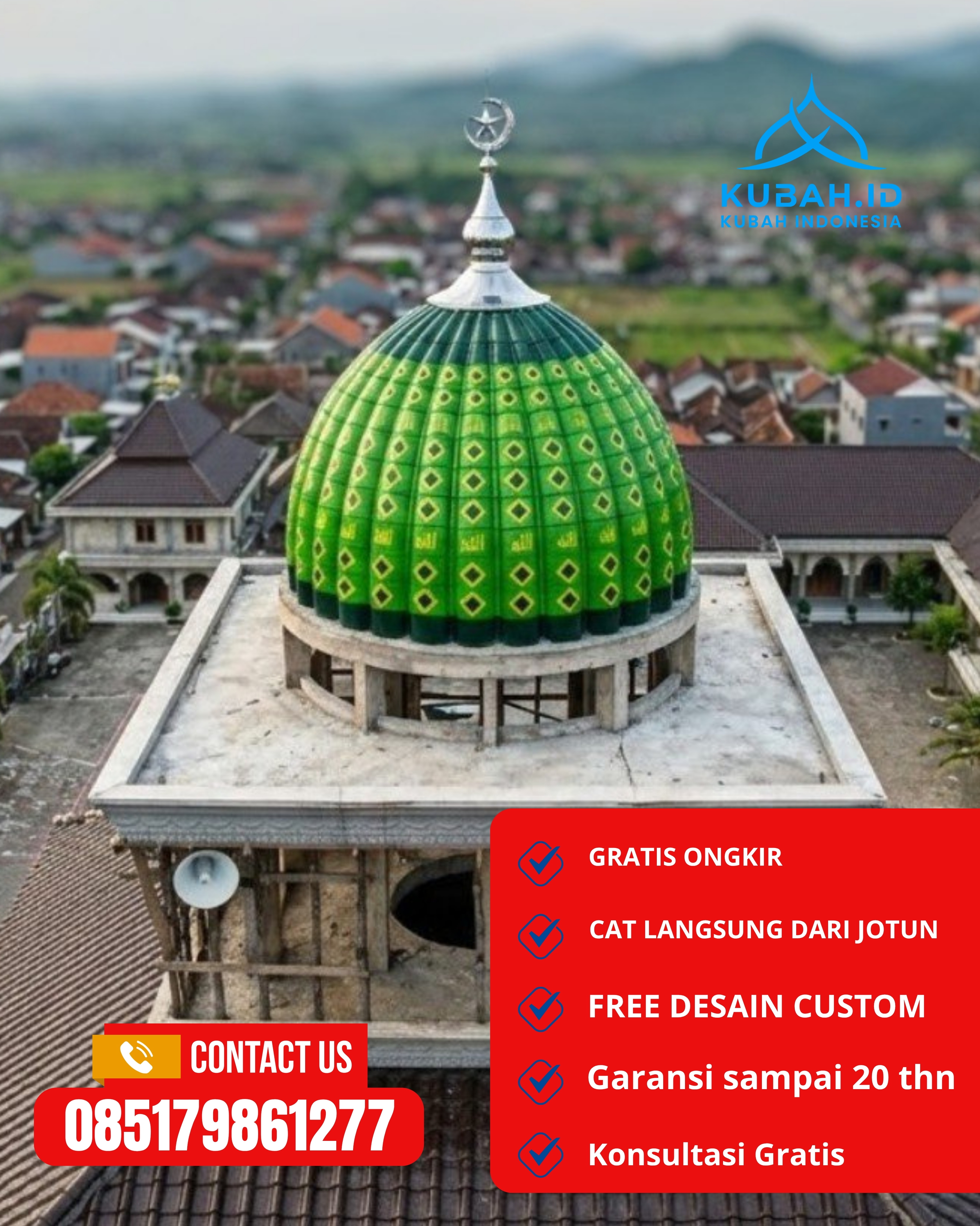 PABRIK KUBAH MASJID MODERN DI KEC KADEMANGAN, KOTA PROBOLINGGO, JATIM (WA: 085179861277)
