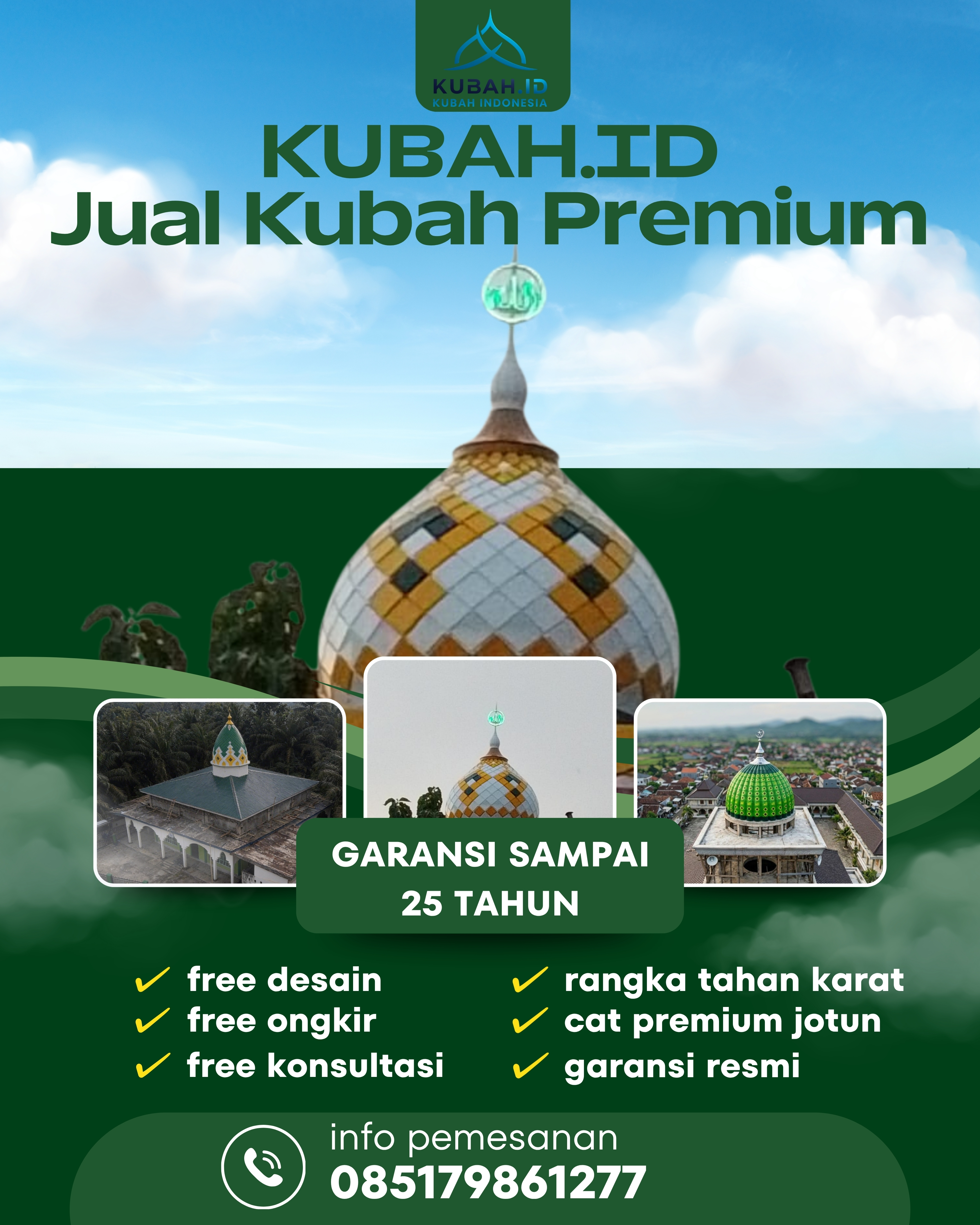 KUBAH MASJID DESAIN ELEGAN DI KEC GUNUNG MERIAH, KAB DELI SERDANG, SUMATERA UTARA (WA: 085179861277)
