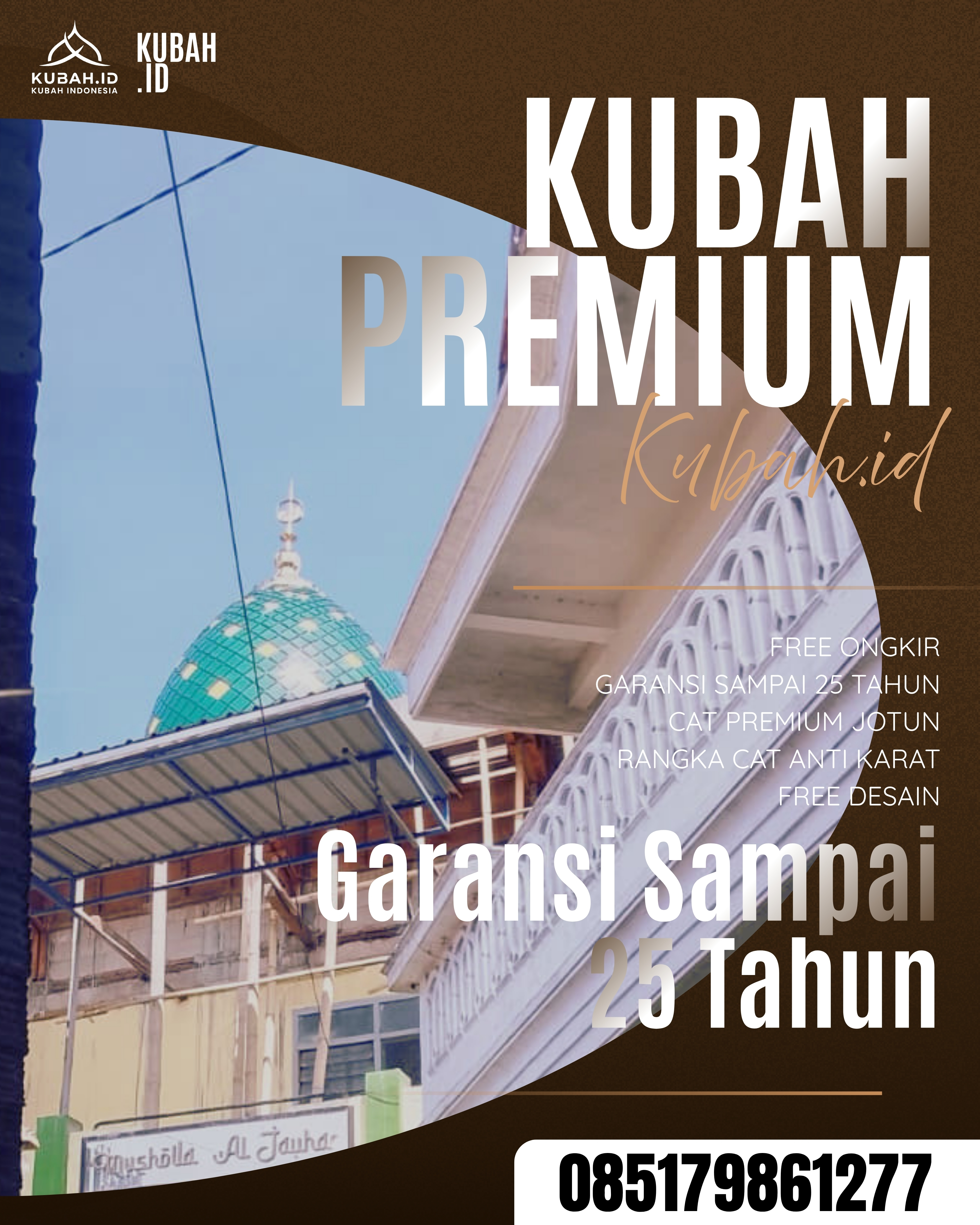 PABRIK KUBAH MASJID MODERN DI KEC TANJUNG AGUNG, KAB MUARA ENIM, SUMATERA SELATAN (WA: 085179861277)