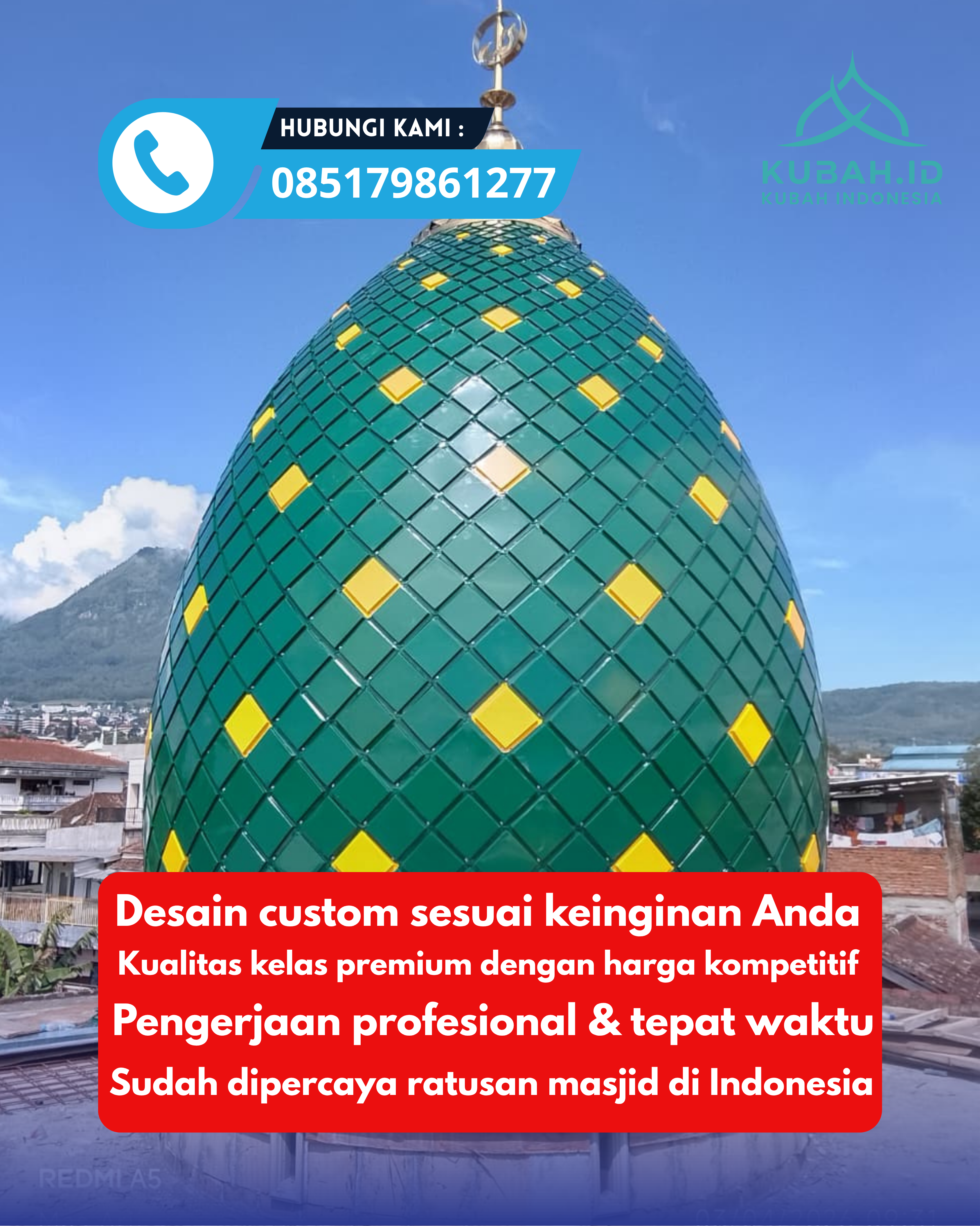 JUAL KUBAH MASJID PREMIUM DI KEC SUKAKARYA, KOTA SABANG, ACEH (WA: 085179861277)