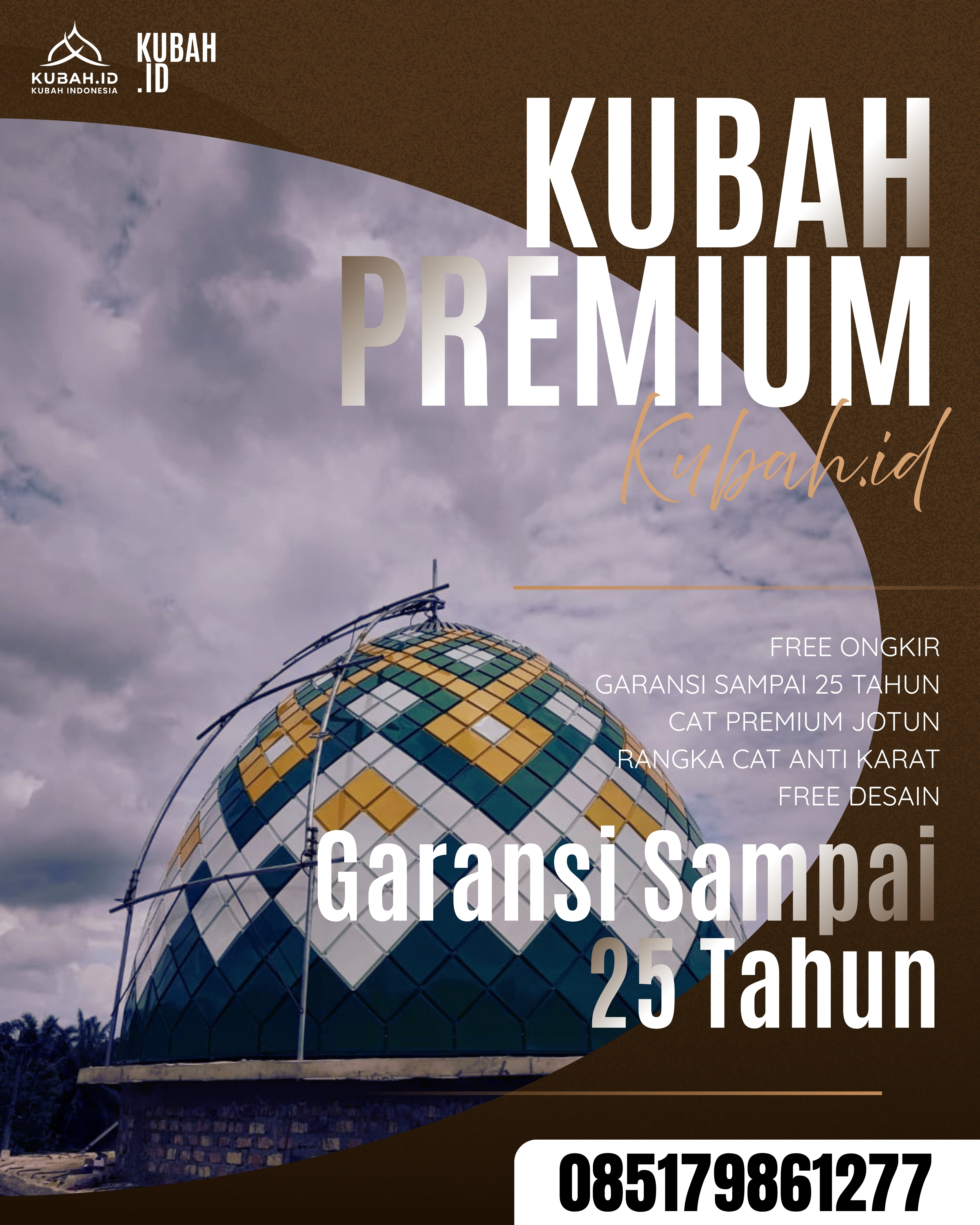 PRODUSEN KUBAH MASJID EKSKLUSIF DI KEC SIRAH PULAU PADANG, KAB OGAN KOMERING ILIR, SUMATERA SELATAN (WA: 085179861277)