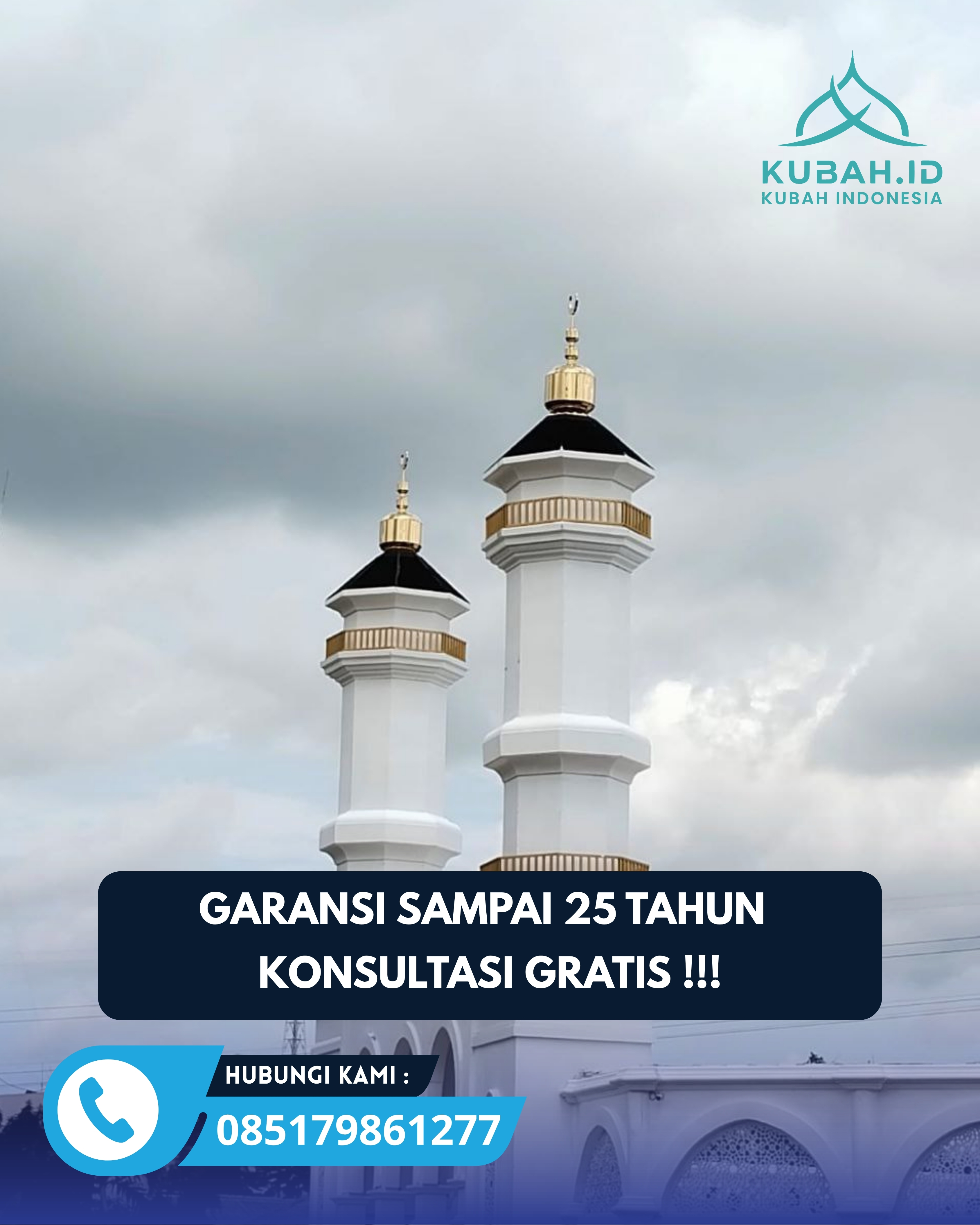 SPESIALIS KUBAH MASJID GARANSI RESMI DI KEC KETAPANG, KAB SAMPANG, JATIM (WA: 085179861277)