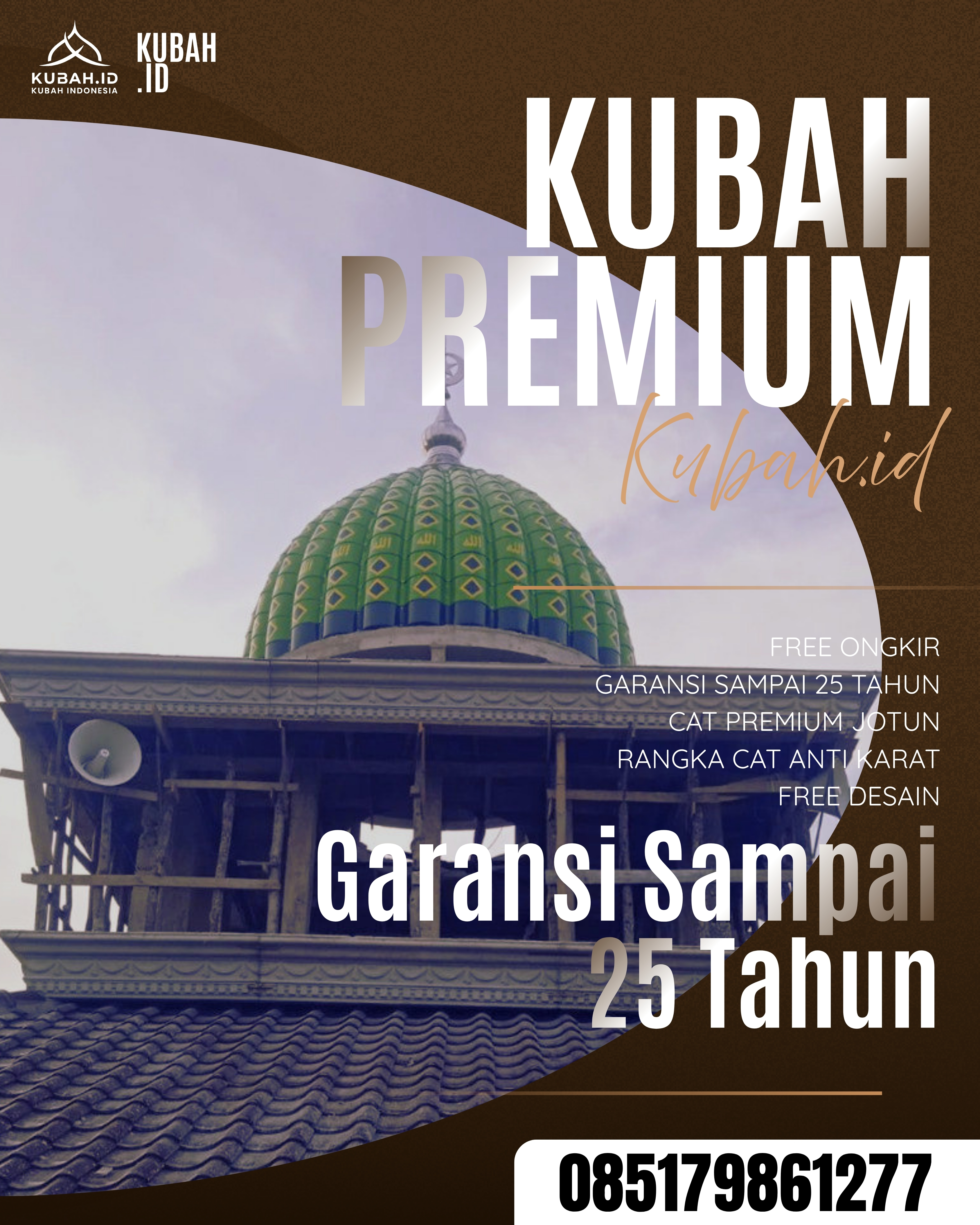 PRODUSEN KUBAH MASJID EKSKLUSIF DI KEC BANDING AGUNG, KAB OKU SELATAN, SUMATERA SELATAN (WA: 085179861277)