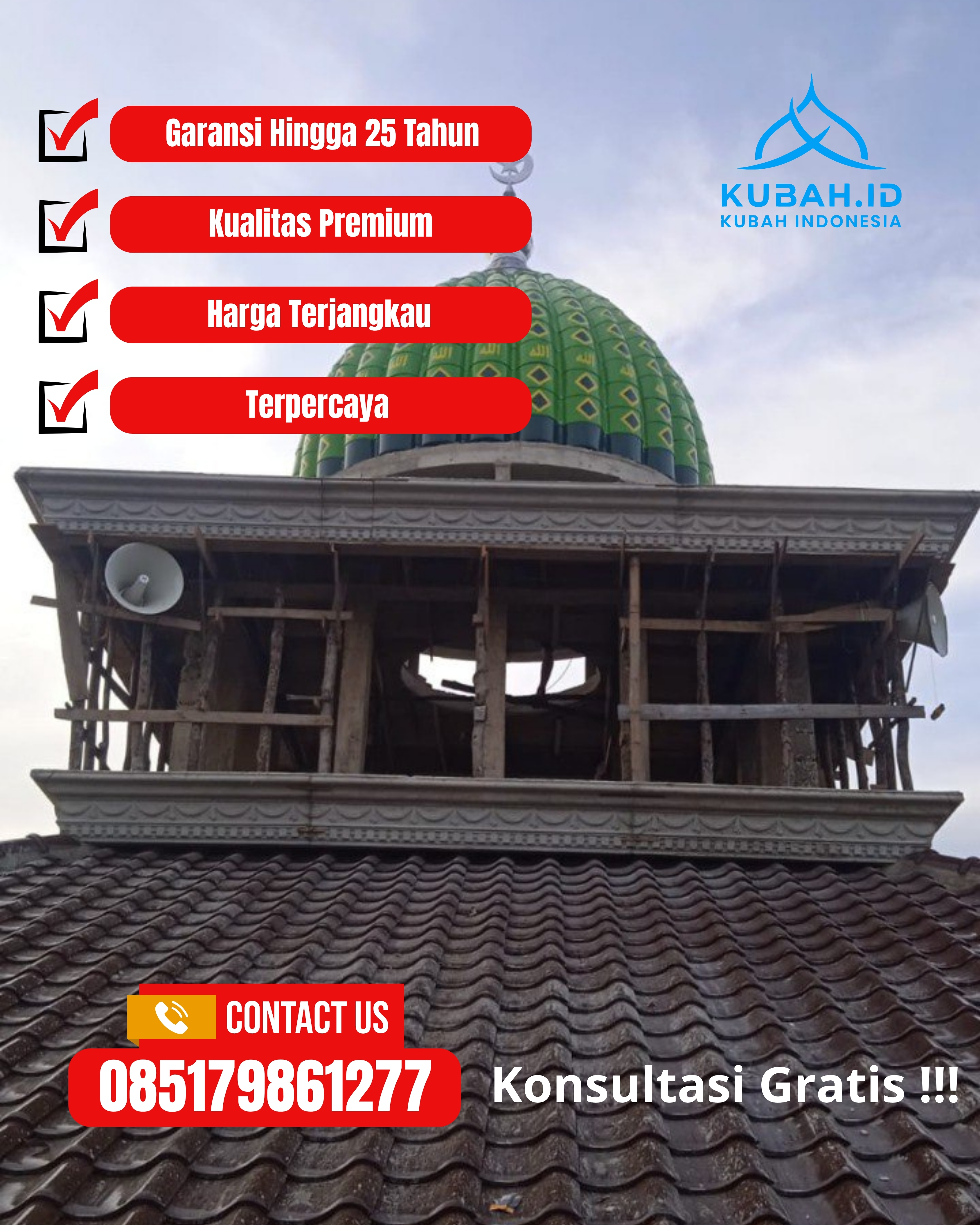 JUAL KUBAH MASJID TAHAN LAMA DI KEC LAWEYAN, KOTA SURAKARTA, JATENG (WA: 085179861277)