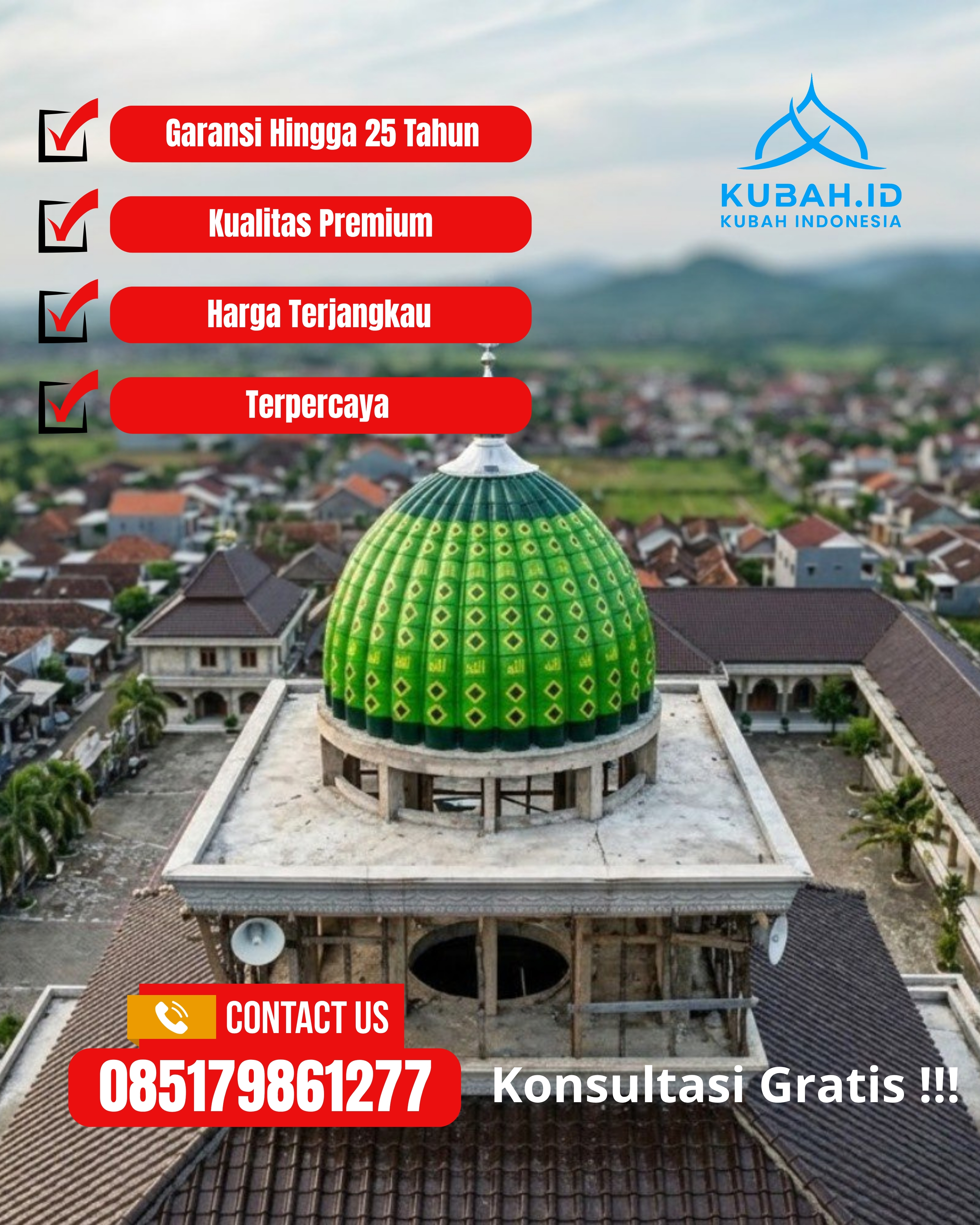 SPESIALIS KUBAH MASJID GARANSI RESMI DI KEC PAITON, KAB PROBOLINGGO, JATIM (WA: 085179861277)