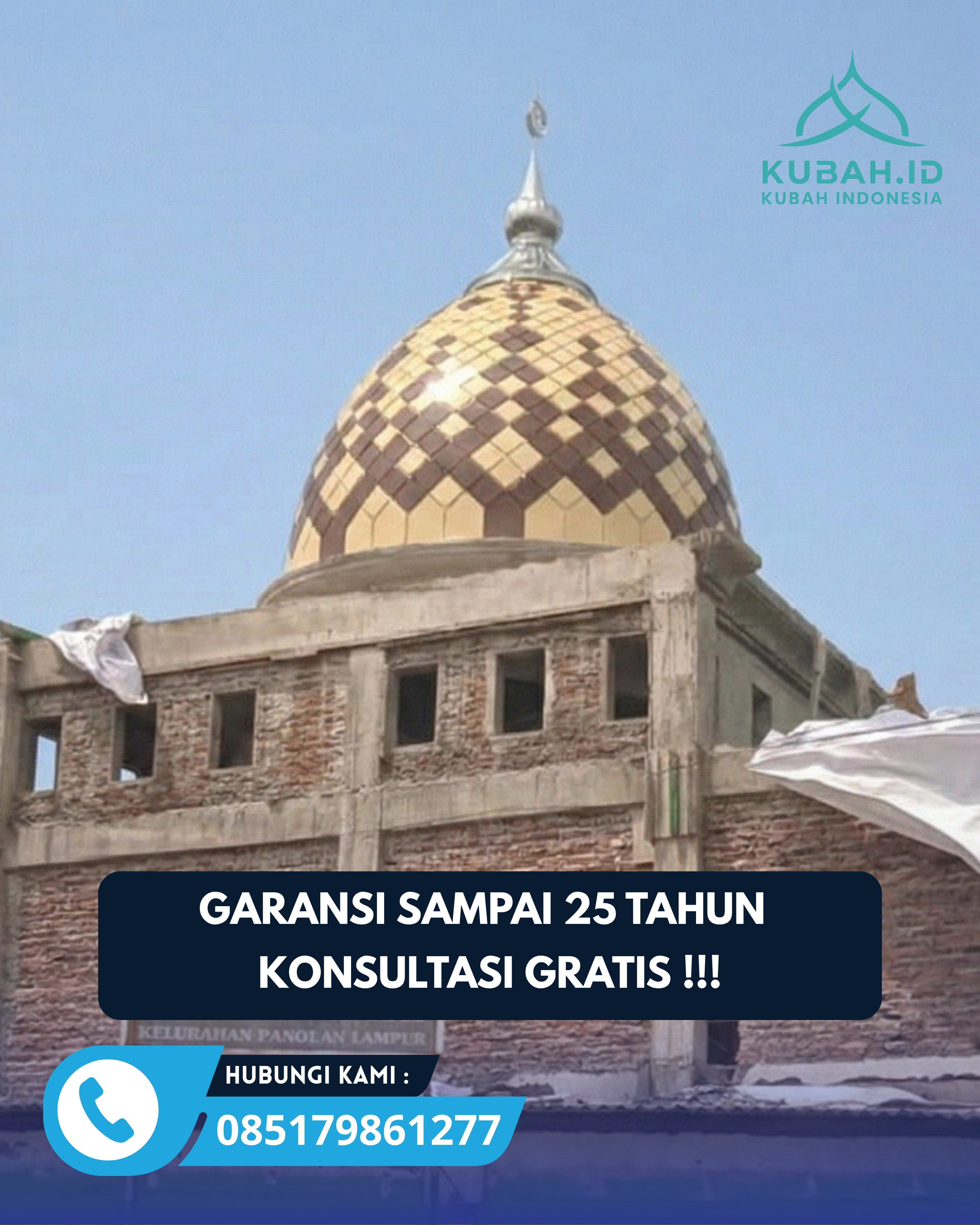 SPESIALIS KUBAH MASJID GARANSI RESMI DI KEC GENTENG, KAB BANYUWANGI, JATIM (WA: 085179861277)